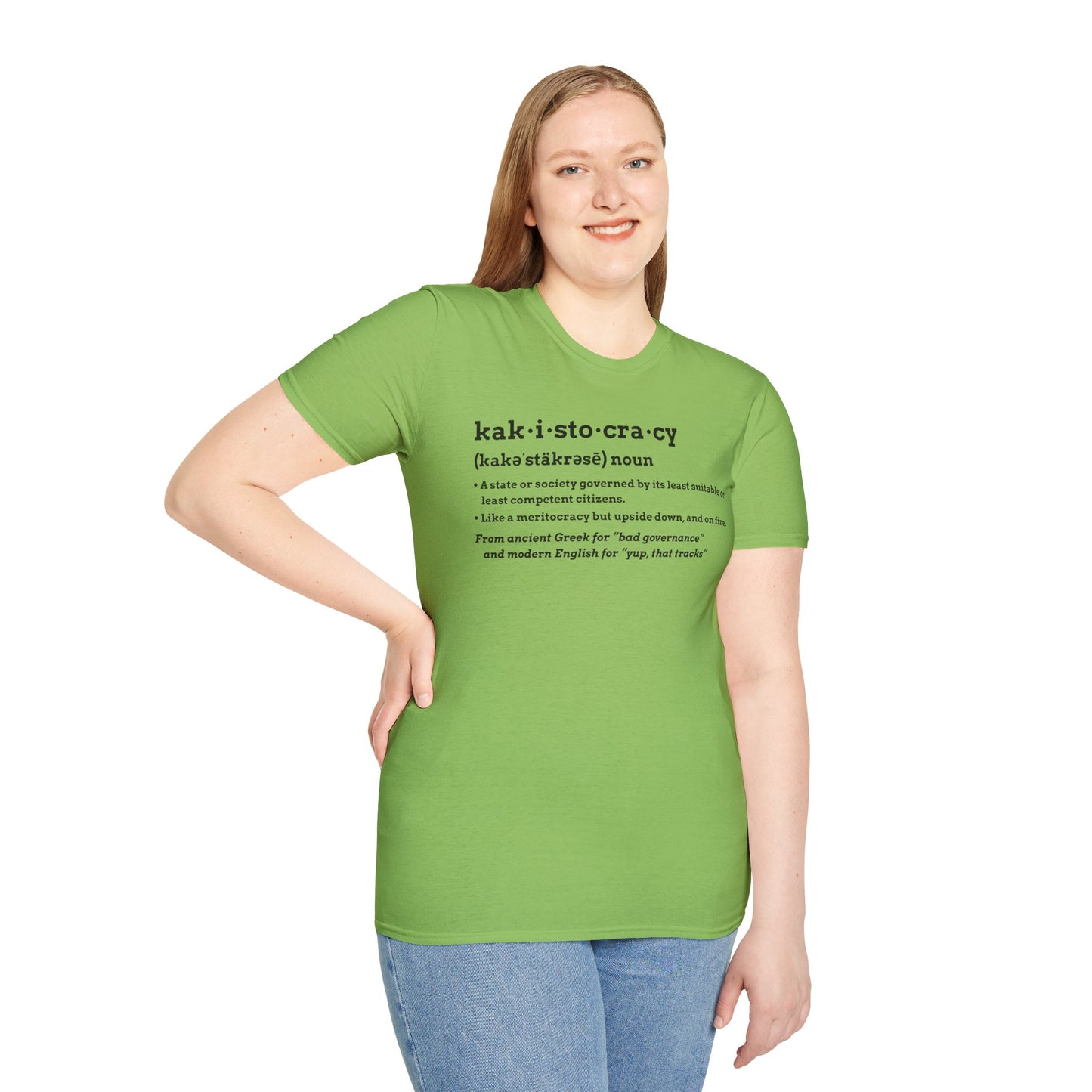 Kakistocracy T-Shirt – Funny Political Protest Graphic Tee