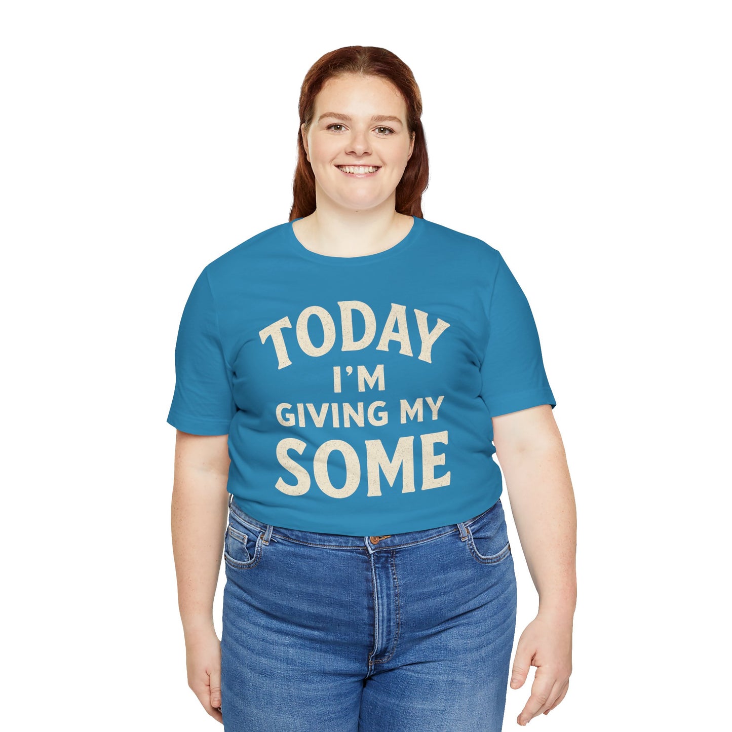Today I’m Giving My Some T-Shirt – Funny Low-Energy Graphic Tee