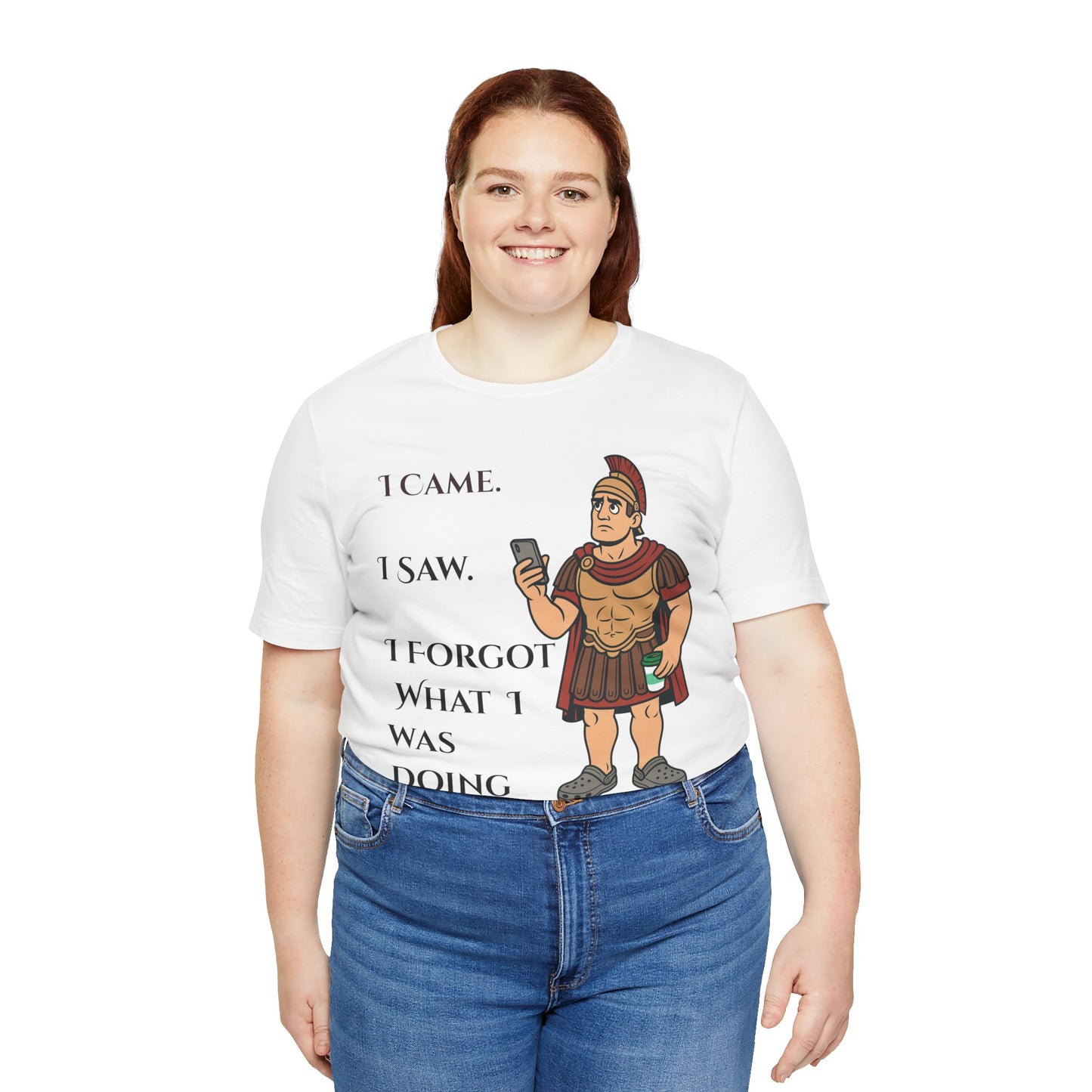 I Came, I Saw, I Forgot T-Shirt – Funny ADHD-Inspired Tee