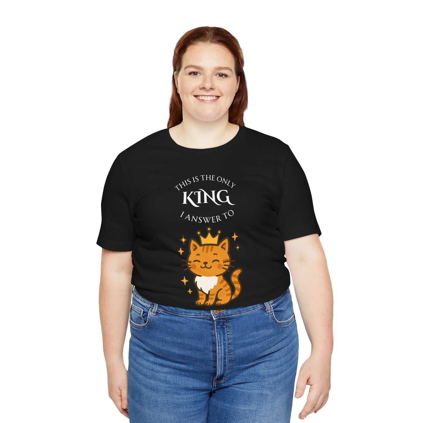 "The Only King I Answer To" T-Shirt – Cute Cat Lady Tee - WhimSpin - https://whimspin.com