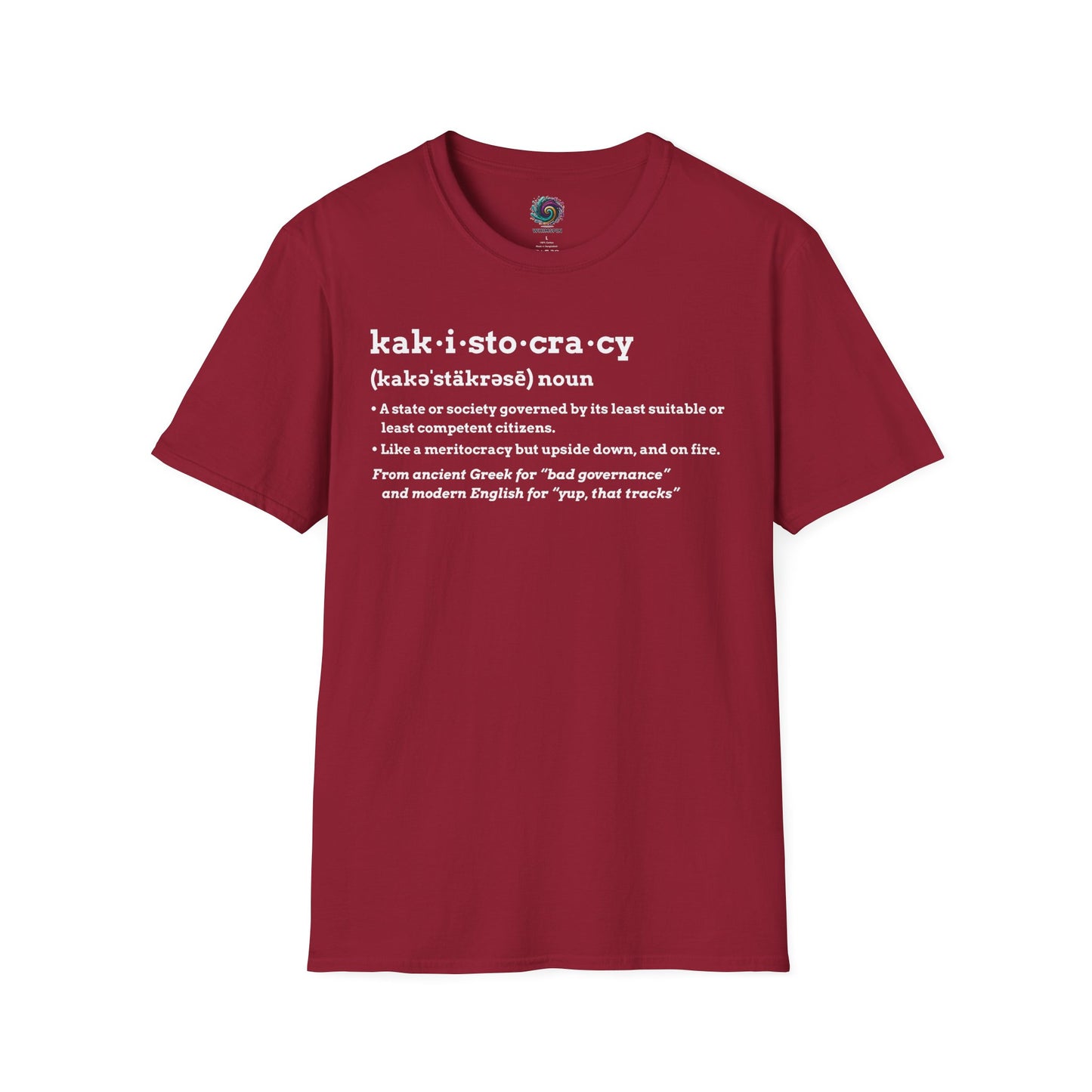 Cardinal Red Kakistocracy Definition T-Shirt from WhimSpin