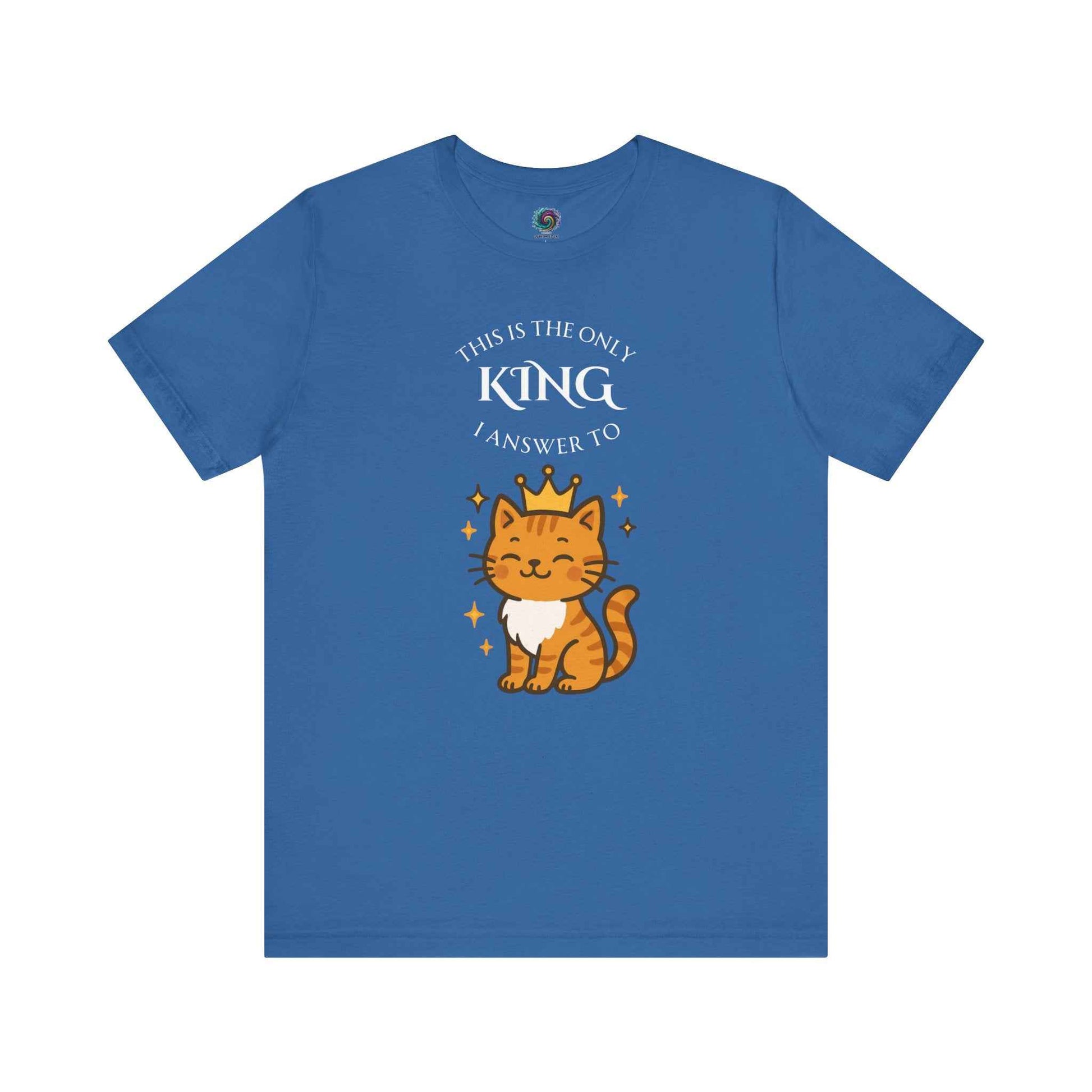 "The Only King I Answer To" T-Shirt – Cute Cat Lady Tee