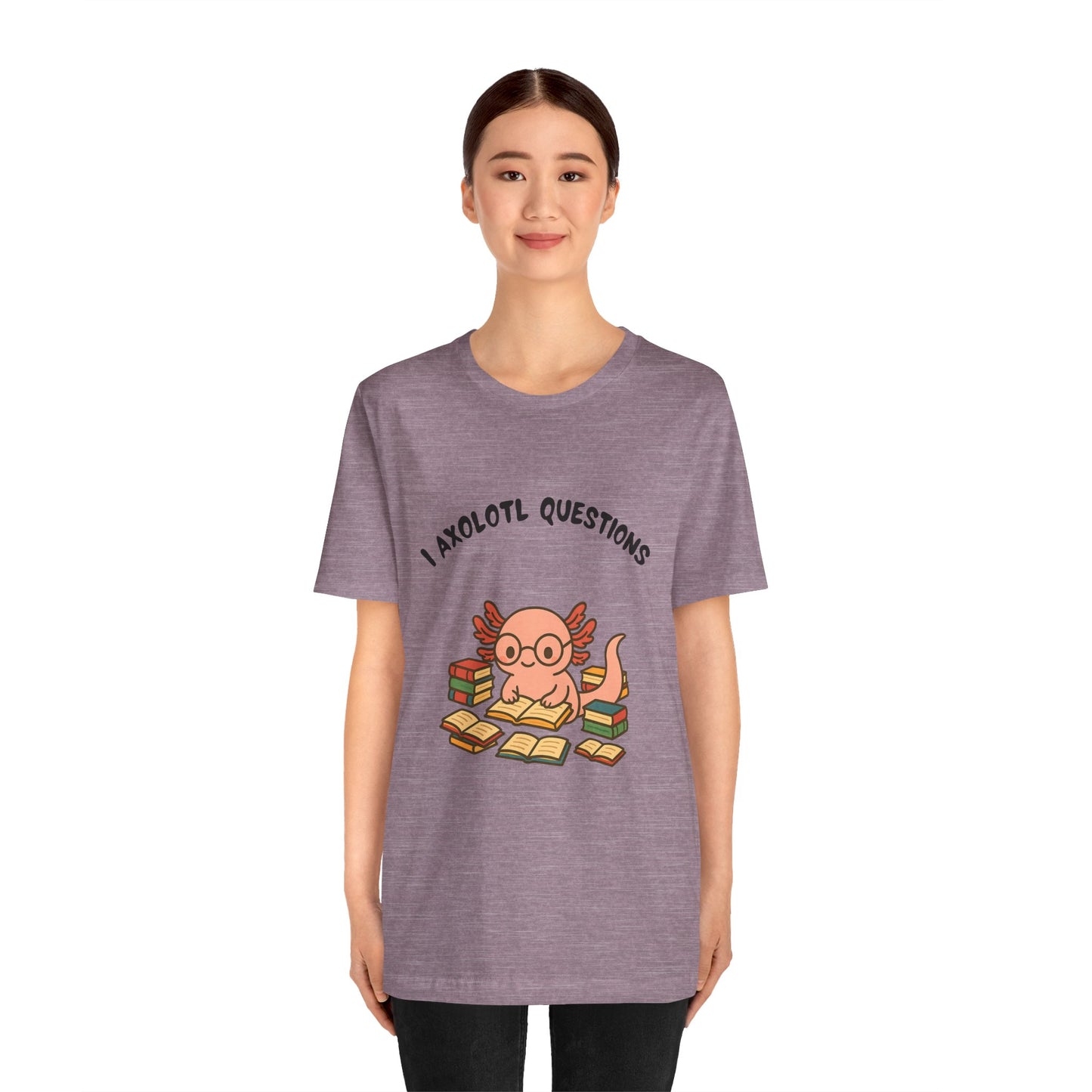 I Axolotl Questions T-Shirt – Funny Curious Axolotl Tee for Book Lovers