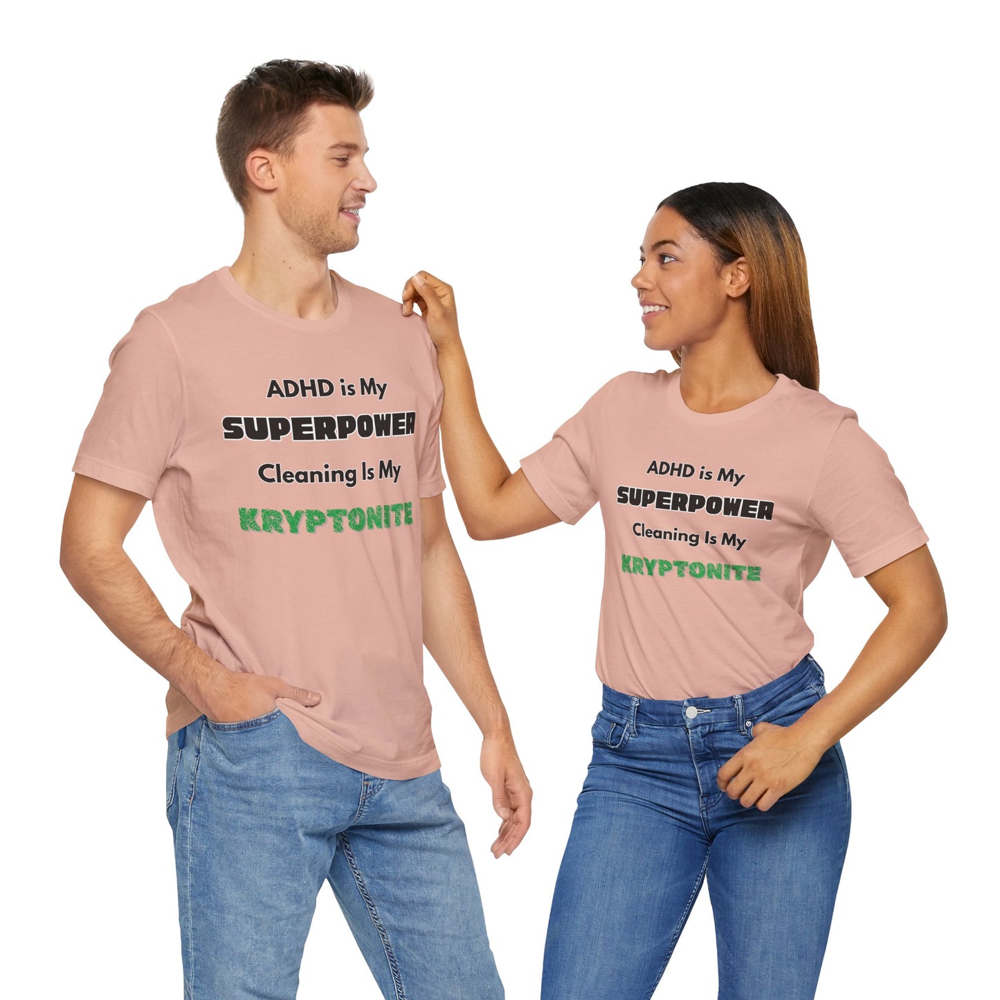 ADHD Cleaning Kryptonite T-Shirt – Funny Shirt for Neurodivergent Humor