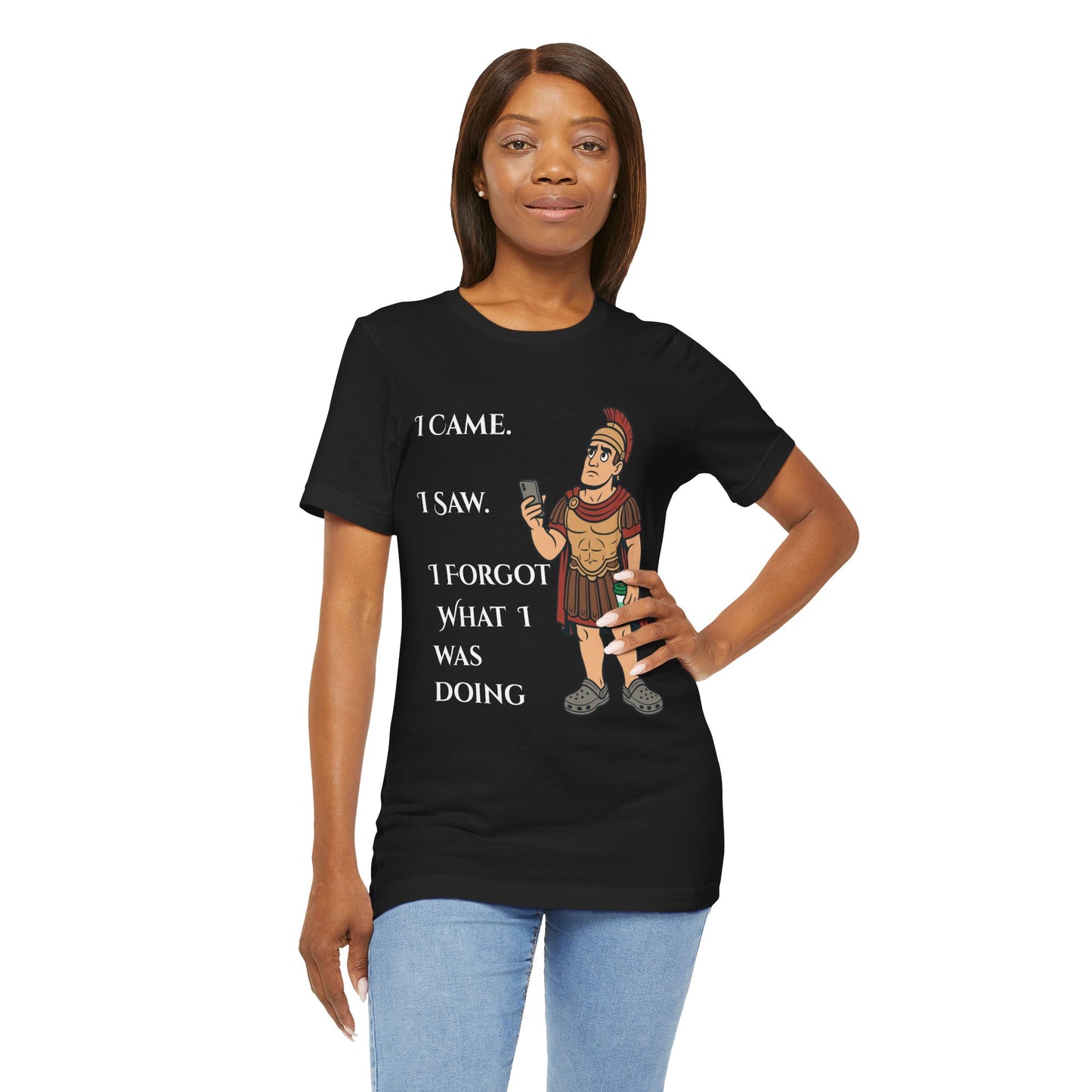 I Came, I Saw, I Forgot T-Shirt – Funny ADHD-Inspired Tee