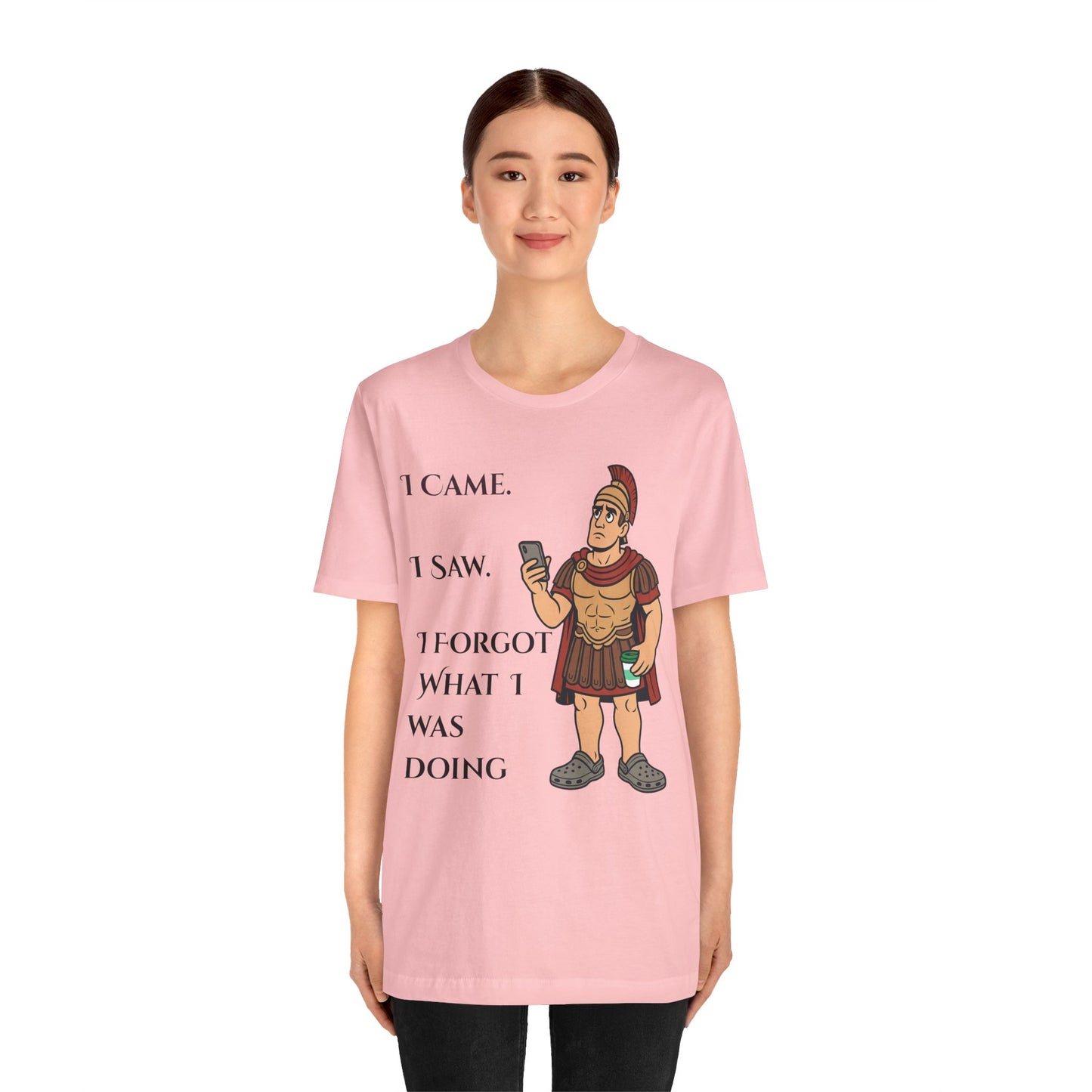 I Came, I Saw, I Forgot T-Shirt – Funny ADHD-Inspired Tee