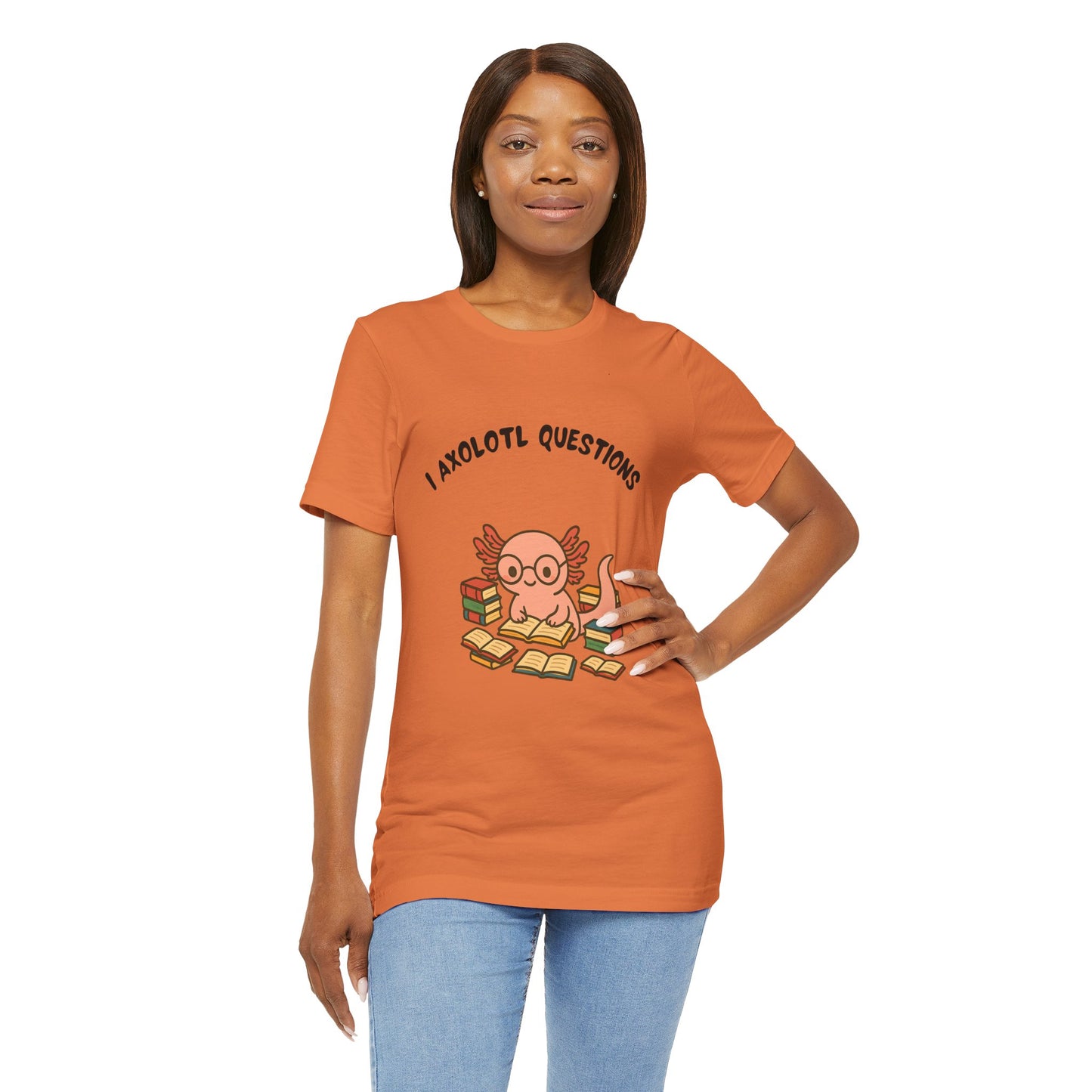 I Axolotl Questions T-Shirt – Funny Curious Axolotl Tee for Book Lovers