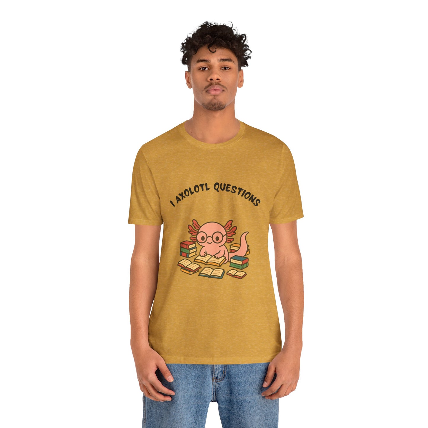 I Axolotl Questions T-Shirt – Funny Curious Axolotl Tee for Book Lovers