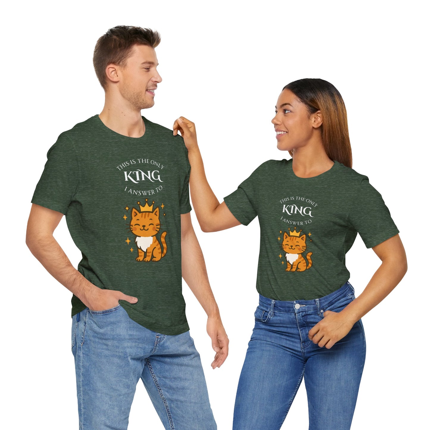 "The Only King I Answer To" T-Shirt – Cute Cat Lady Tee - WhimSpin - https://whimspin.com