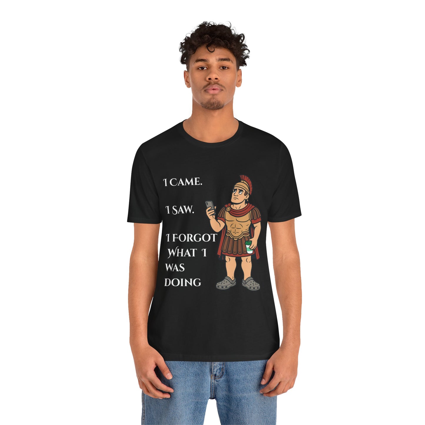 I Came, I Saw, I Forgot T-Shirt – Funny ADHD-Inspired Tee