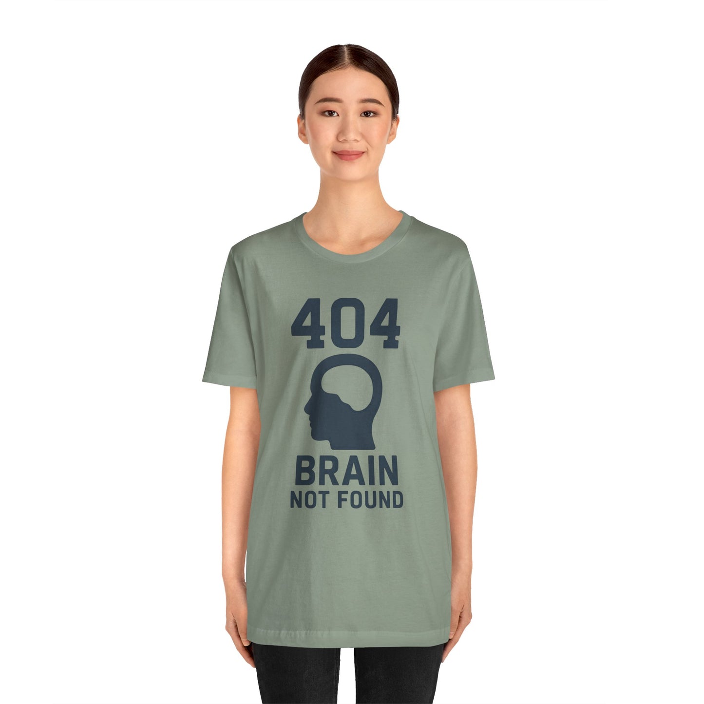 404 Brain Not Found T-Shirt – Techie Humor for Nerds & Geeks