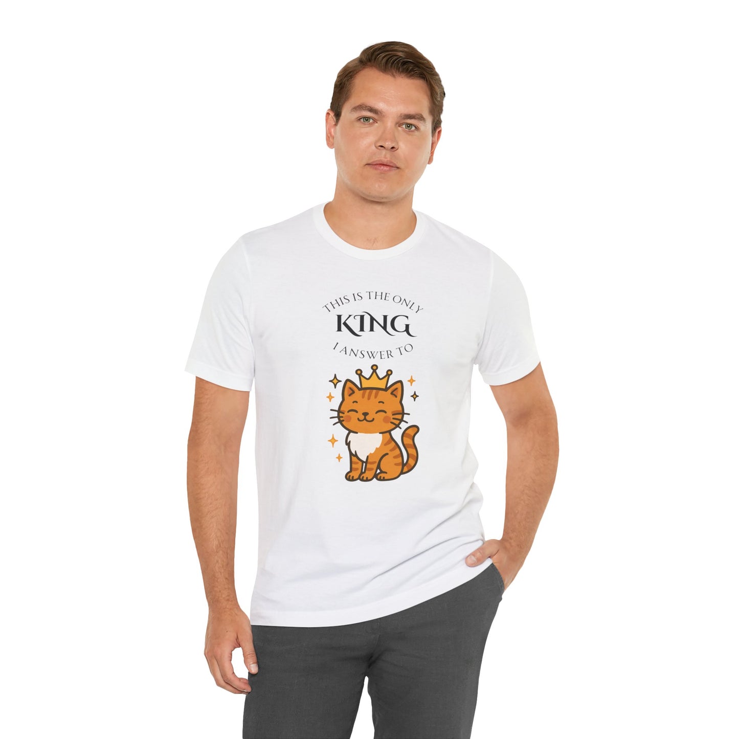 "The Only King I Answer To" T-Shirt – Cute Cat Lady Tee - WhimSpin - https://whimspin.com
