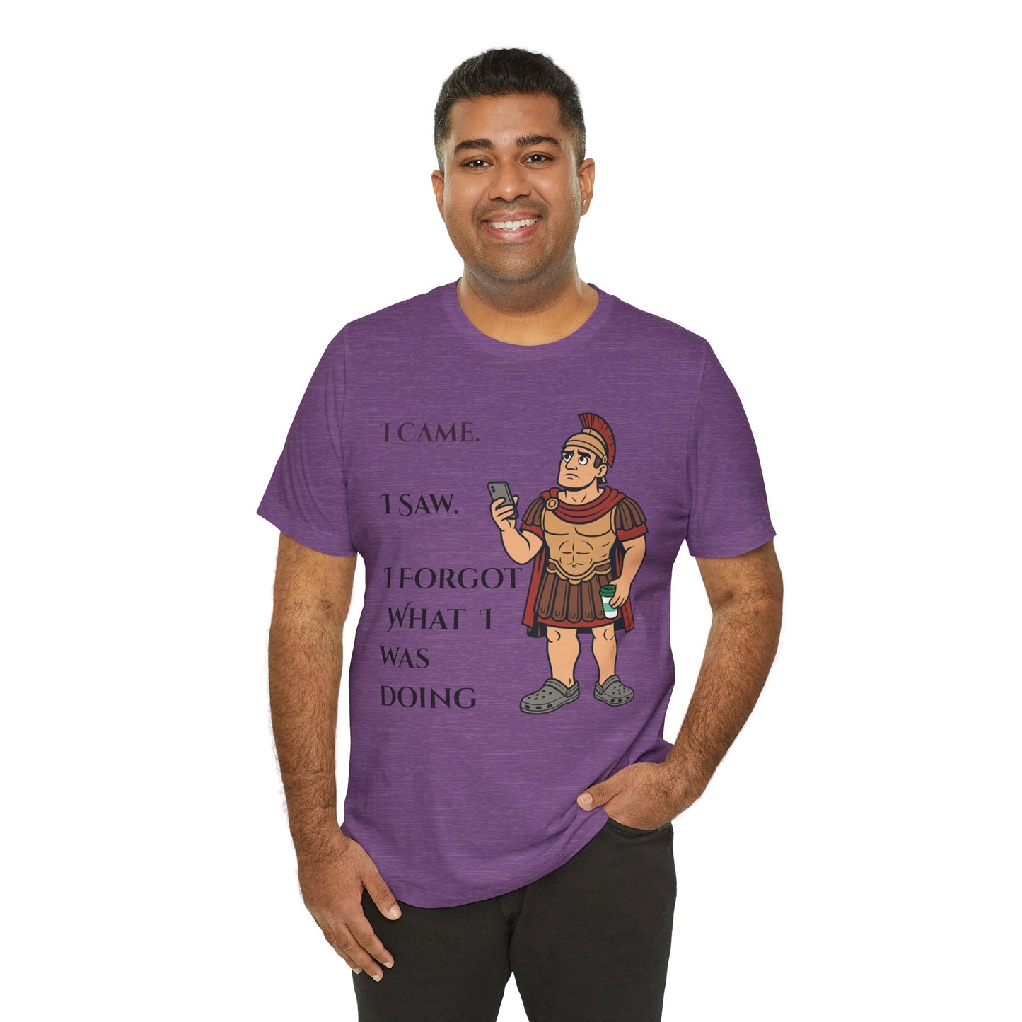 I Came, I Saw, I Forgot T-Shirt – Funny ADHD-Inspired Tee
