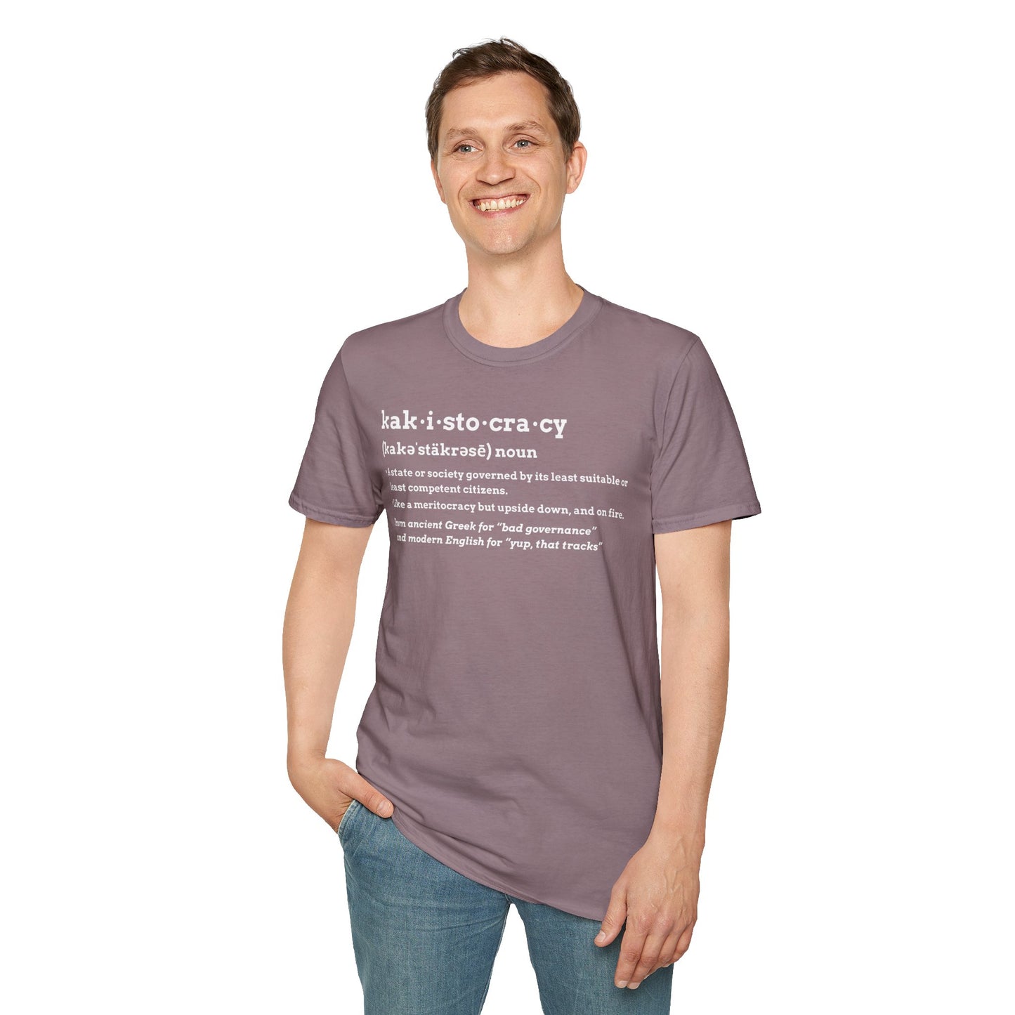 Kakistocracy T-Shirt – Funny Political Protest Graphic Tee