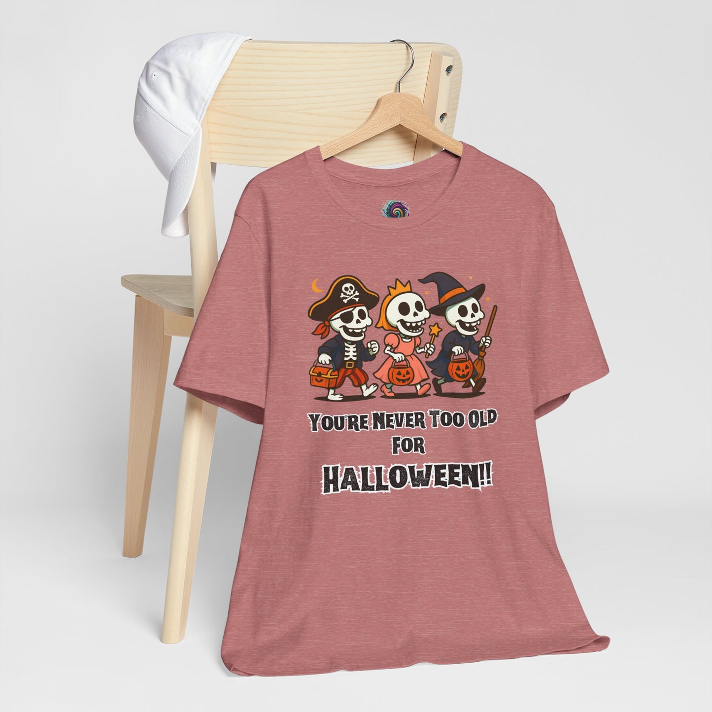 Never Too Old for Halloween T-Shirt – Funny Adult Halloween Shirt