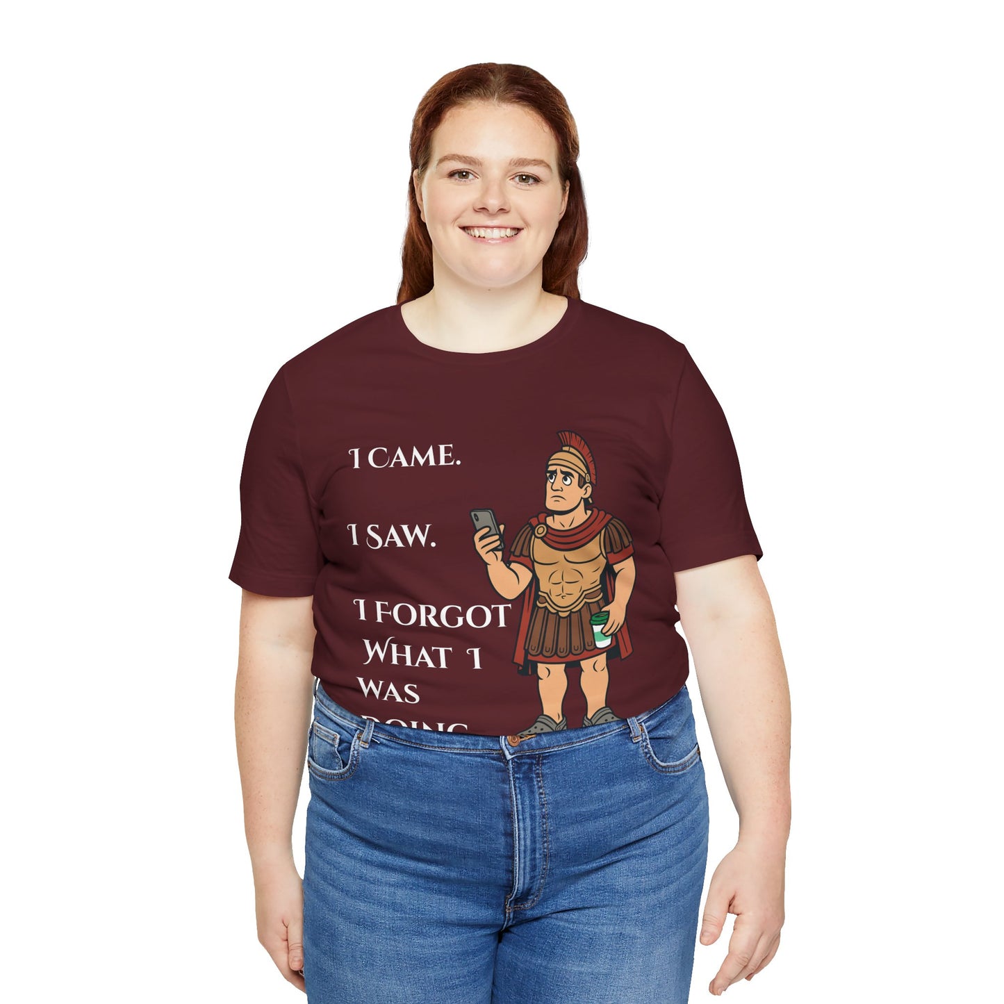 I Came, I Saw, I Forgot T-Shirt – Funny ADHD-Inspired Tee