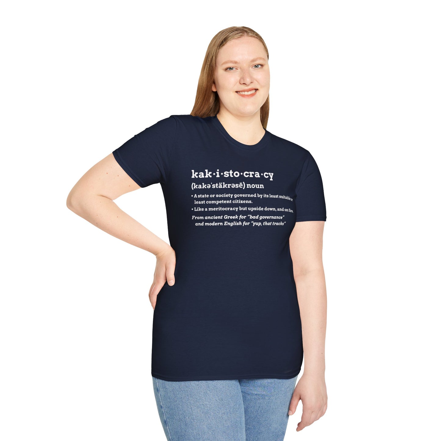 Kakistocracy T-Shirt – Funny Political Protest Graphic Tee