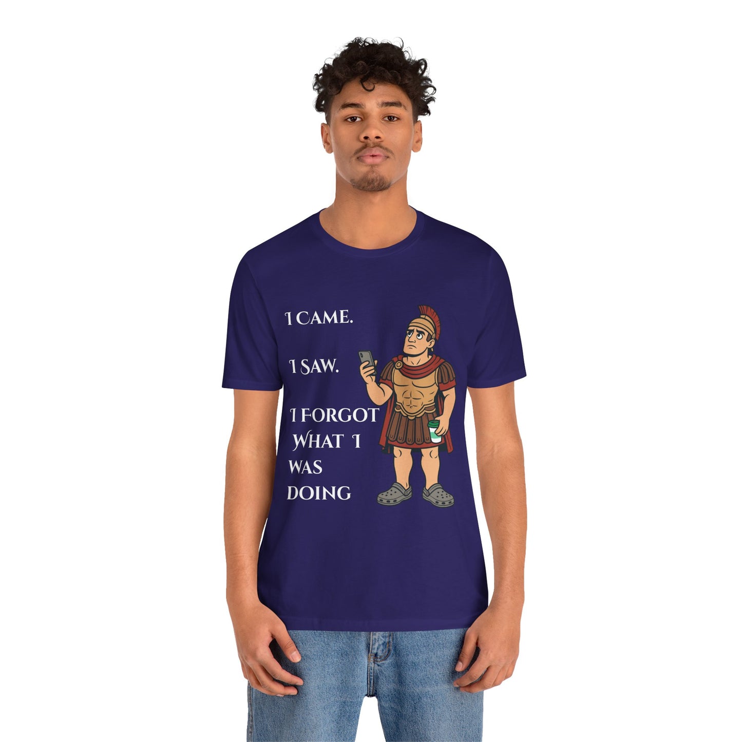 I Came, I Saw, I Forgot T-Shirt – Funny ADHD-Inspired Tee