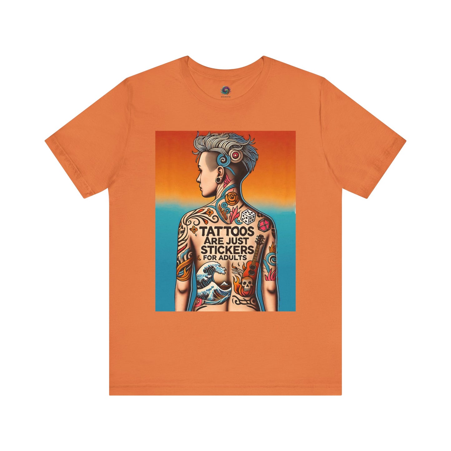 Tattoos Are Just Stickers for Adults T-Shirt – Funny Tattoo Lover Graphic Tee - WhimSpin - https://whimspin.com