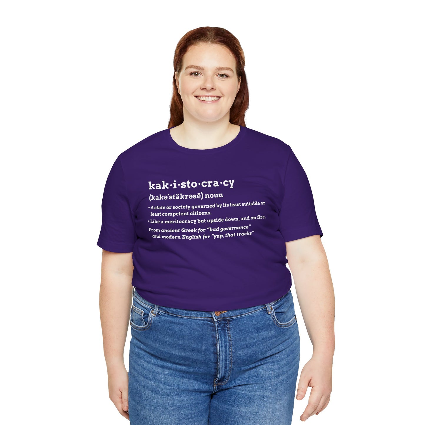 Kakistocracy Definition T-Shirt – Funny Political Protest Graphic Tee