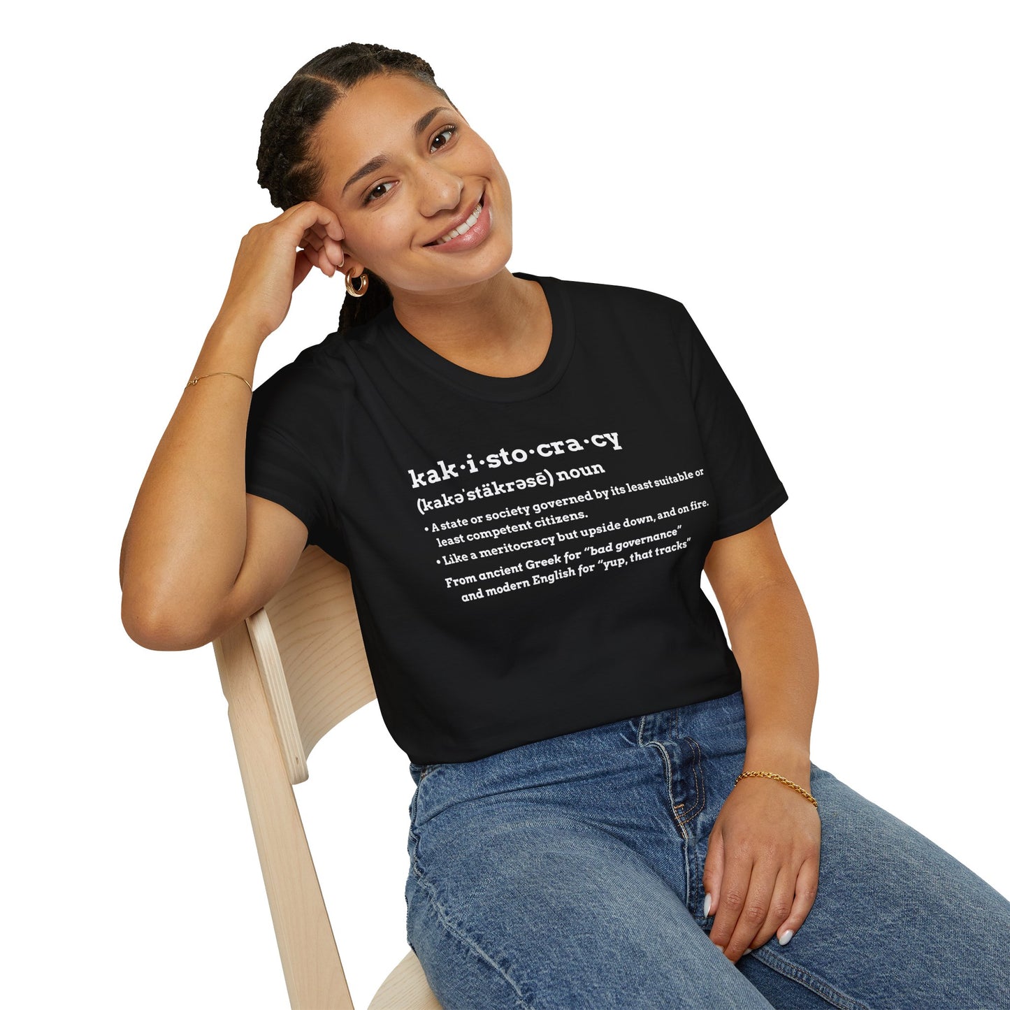 Kakistocracy T-Shirt – Funny Political Protest Graphic Tee