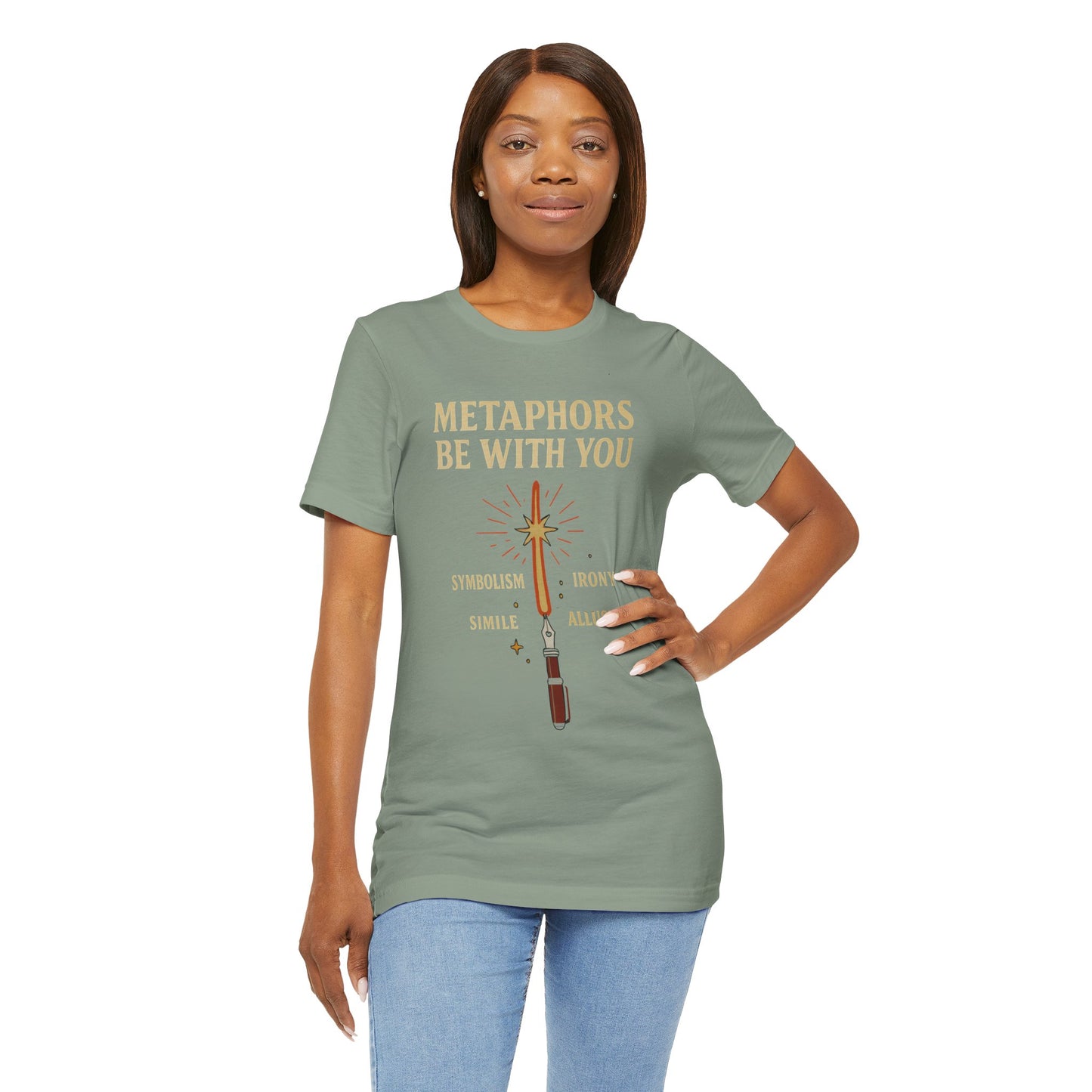 Metaphors Be With You T-Shirt – Inspired by Sci-Fi & Lit Class Heroes