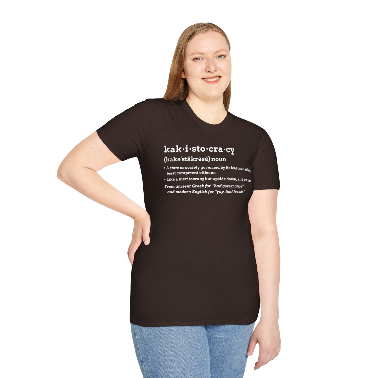 Kakistocracy T-Shirt – Funny Political Protest Graphic Tee
