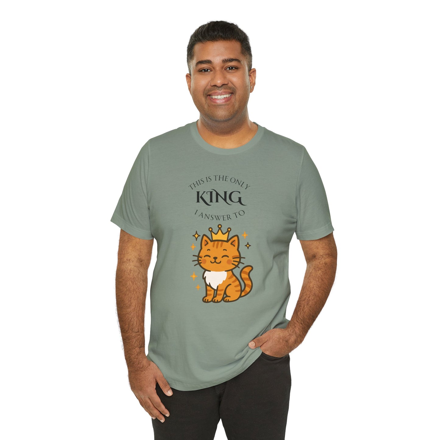"The Only King I Answer To" T-Shirt – Cute Cat Lady Tee - WhimSpin - https://whimspin.com