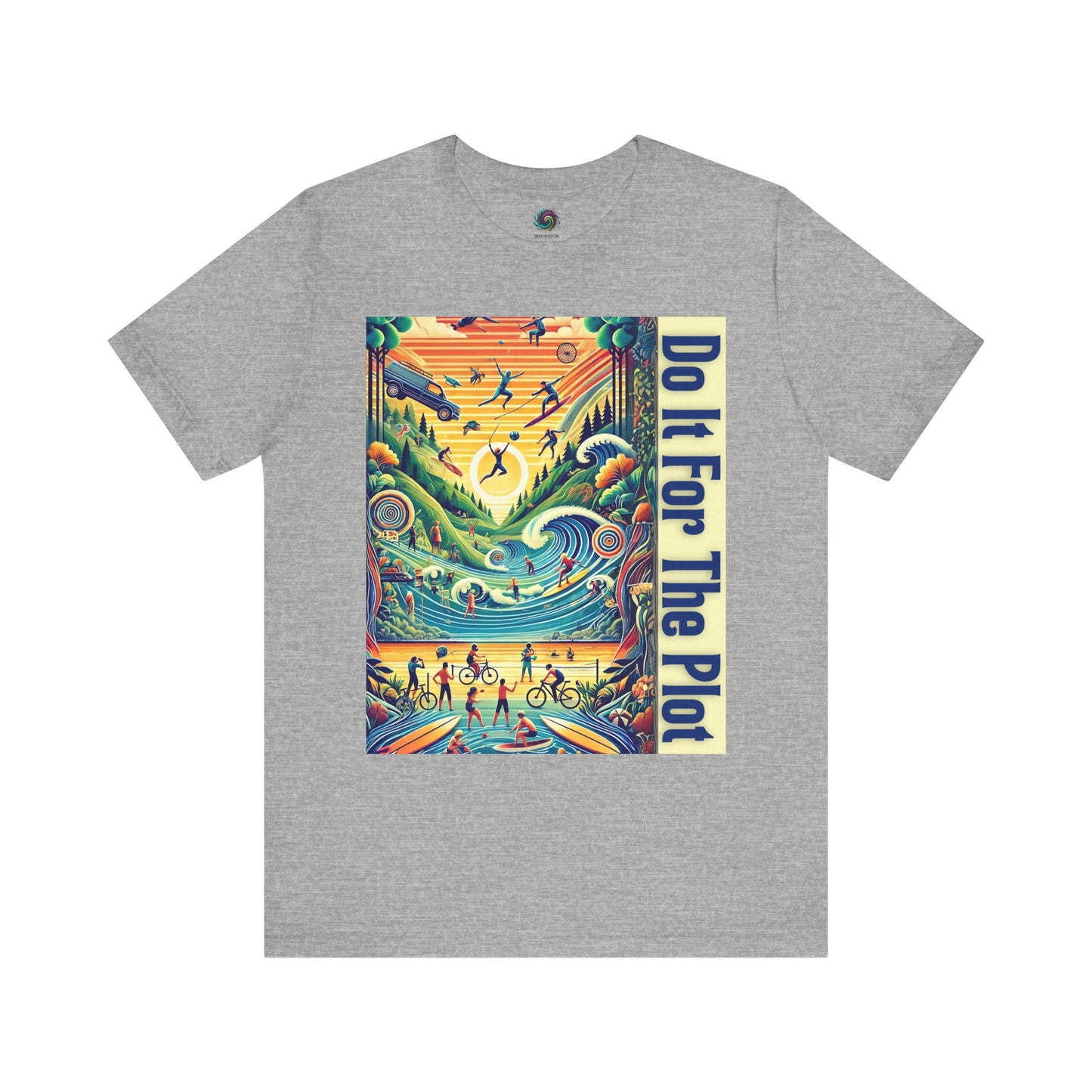 Do It For The Plot T-Shirt – Main Character Energy Tee - WhimSpin - https://whimspin.com