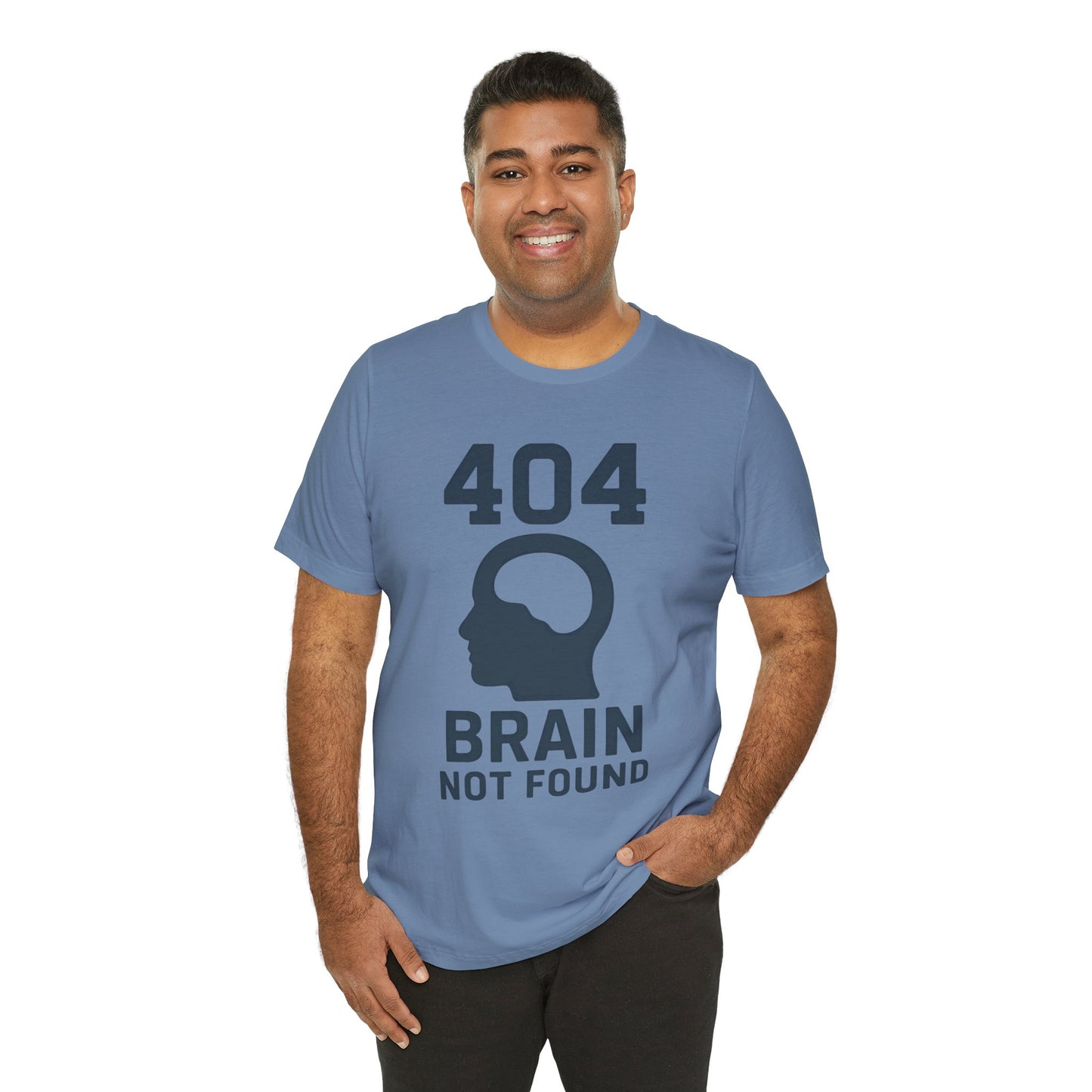 404 Brain Not Found T-Shirt – Techie Humor for Nerds & Geeks
