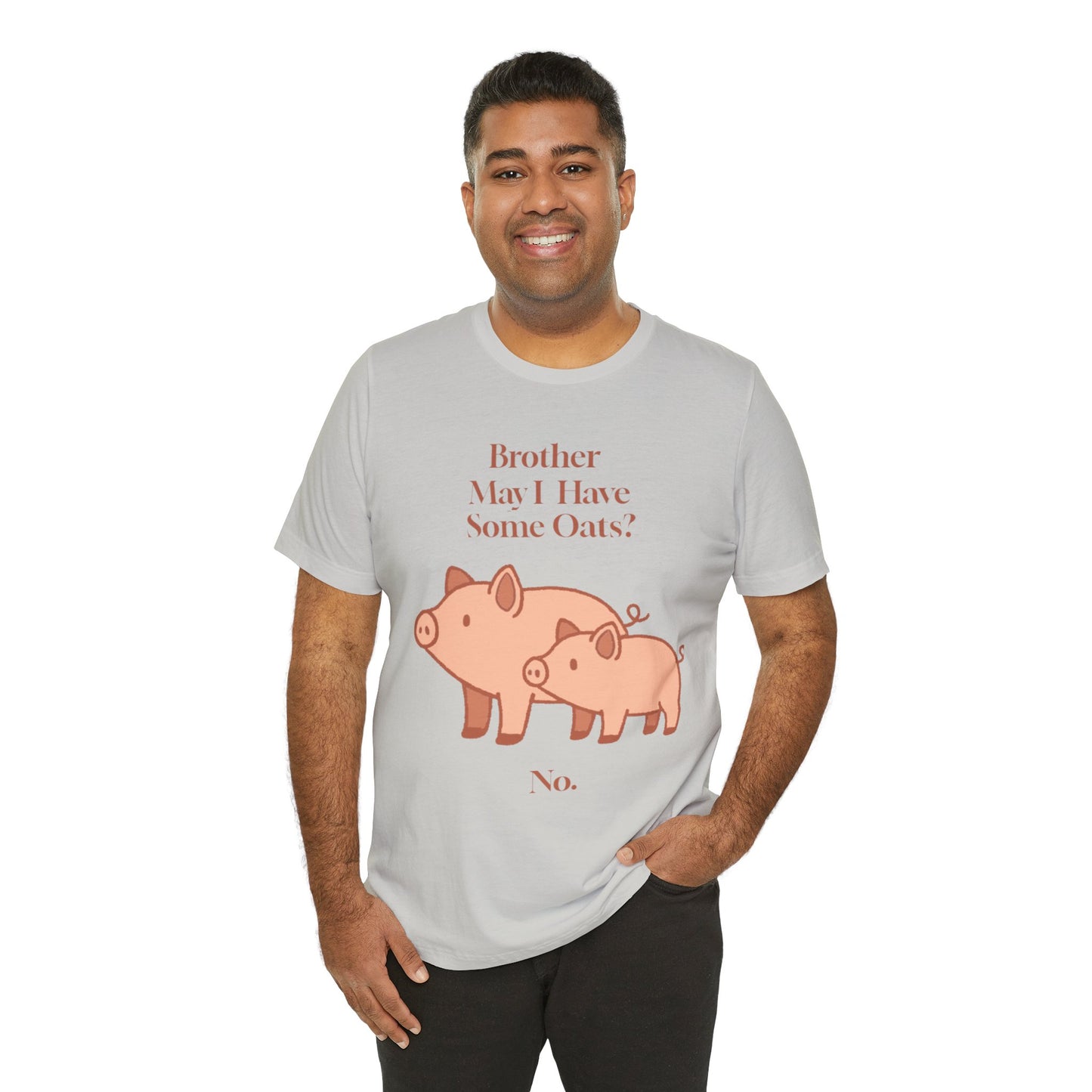 Brother May I Have Some Oats T-Shirt – Funny Viral Pig Meme Tee