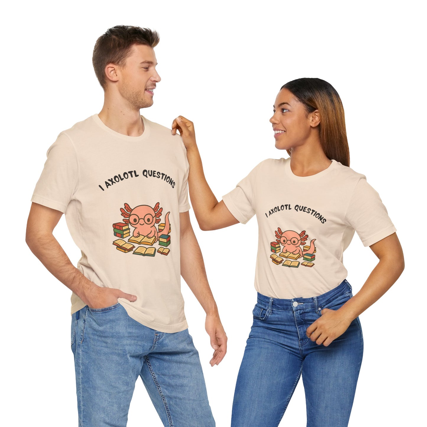 I Axolotl Questions T-Shirt – Funny Curious Axolotl Tee for Book Lovers
