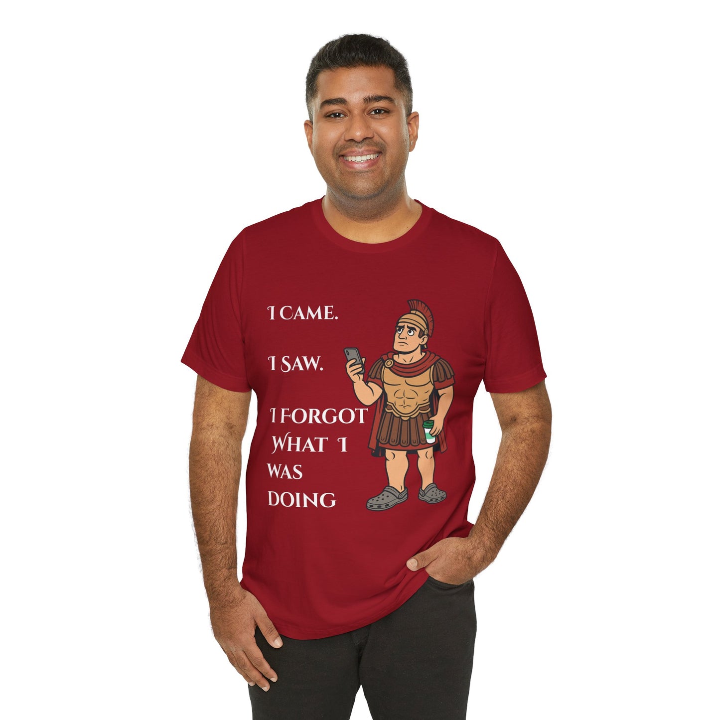I Came, I Saw, I Forgot T-Shirt – Funny ADHD-Inspired Tee