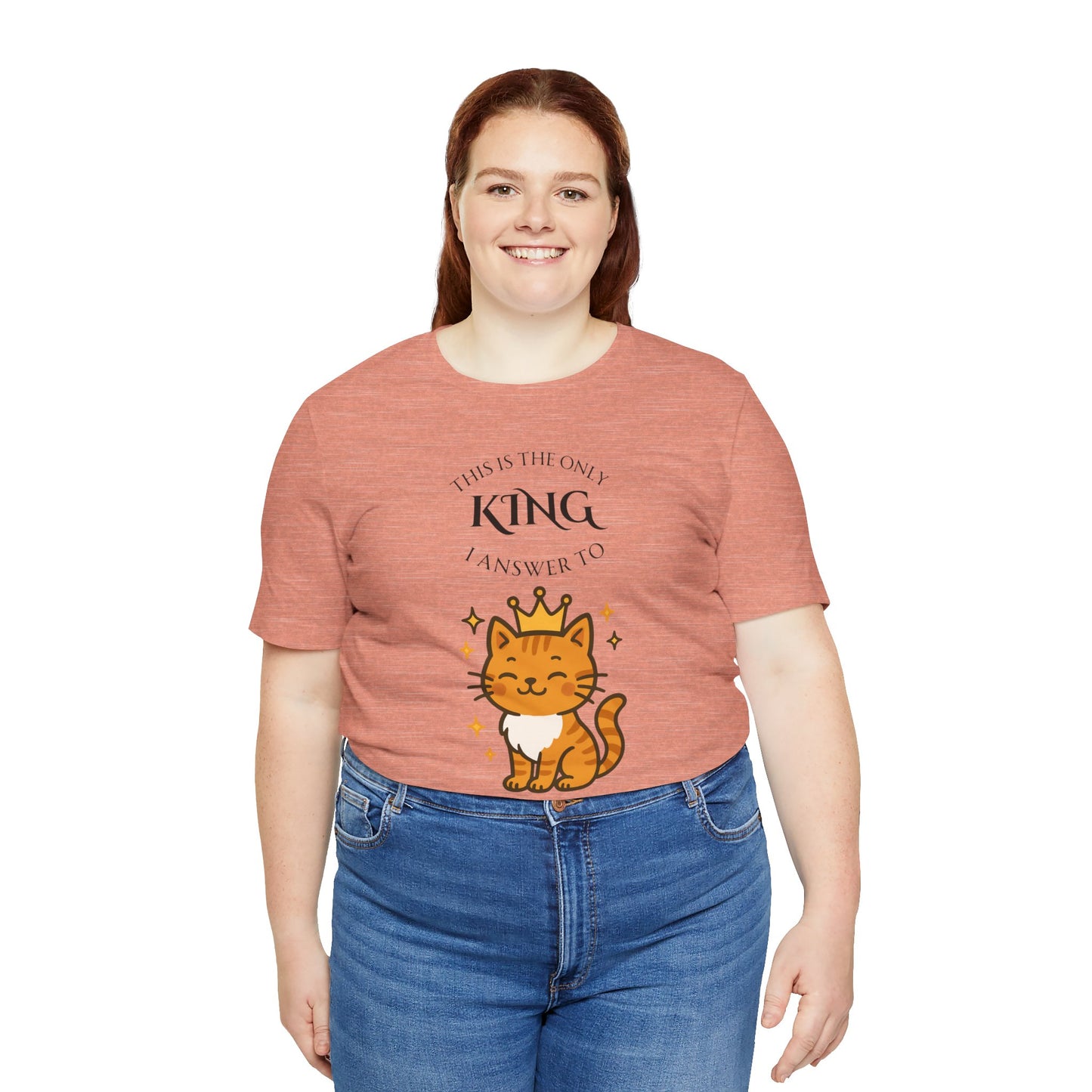 "The Only King I Answer To" T-Shirt – Cute Cat Lady Tee - WhimSpin - https://whimspin.com