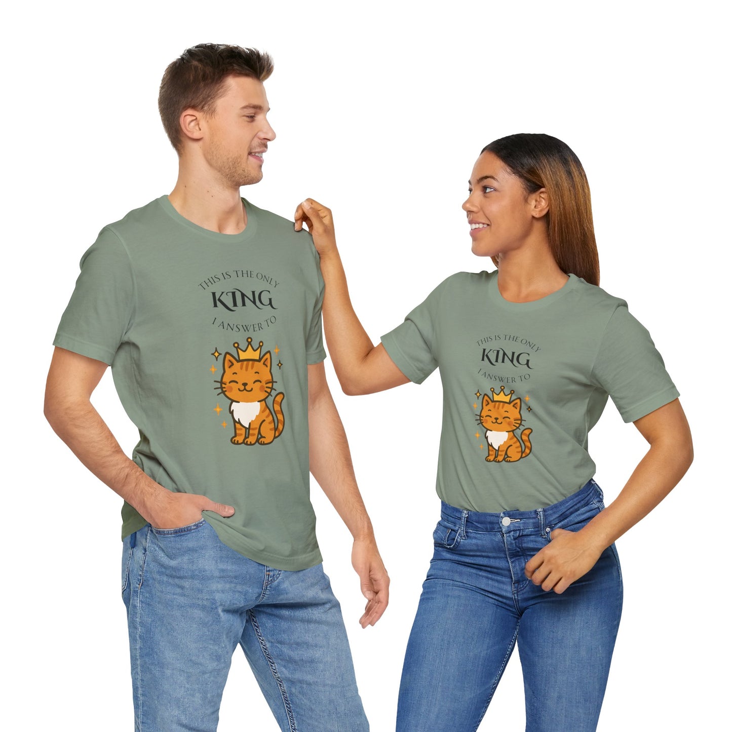 "The Only King I Answer To" T-Shirt – Cute Cat Lady Tee - WhimSpin - https://whimspin.com