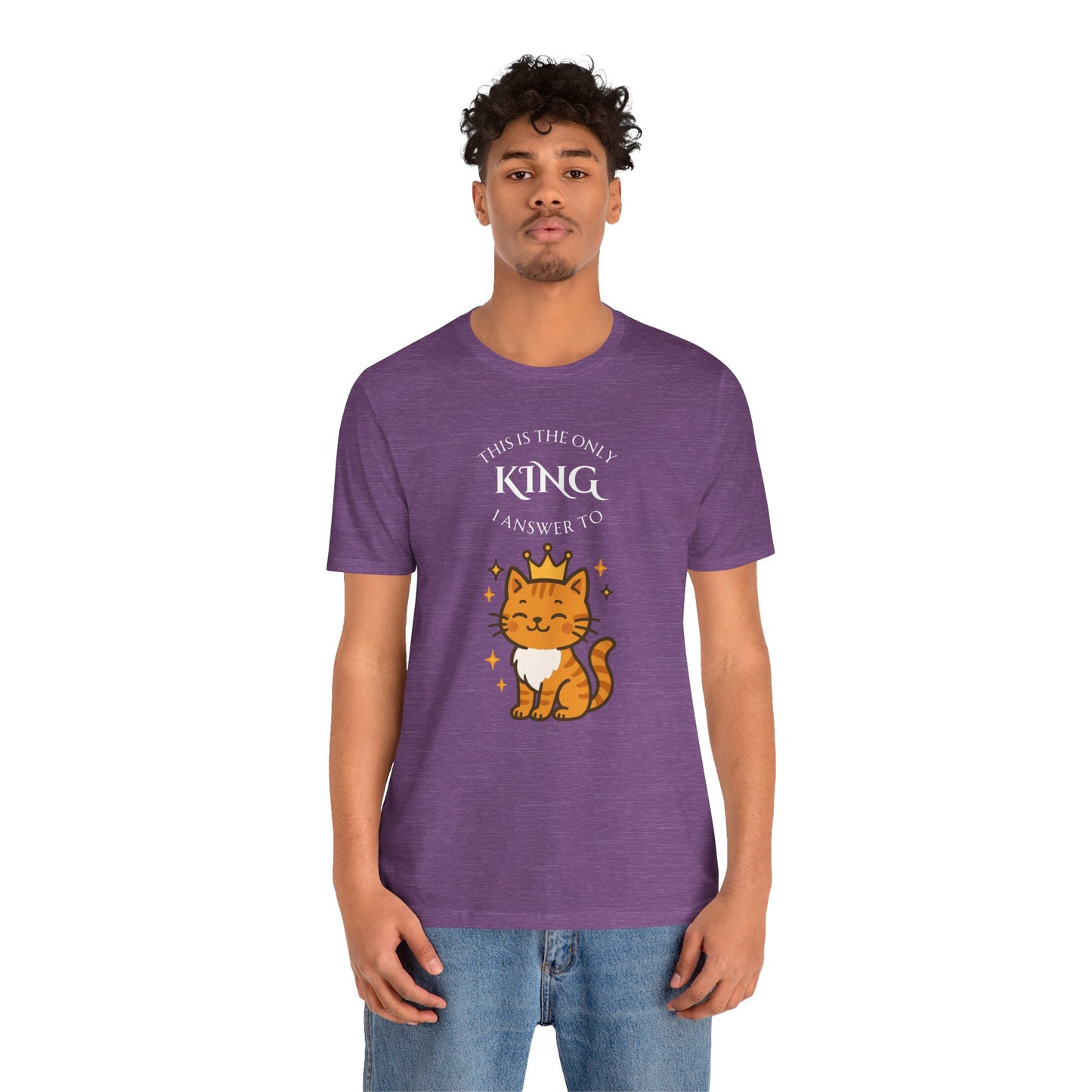 "The Only King I Answer To" T-Shirt – Cute Cat Lady Tee - WhimSpin - https://whimspin.com
