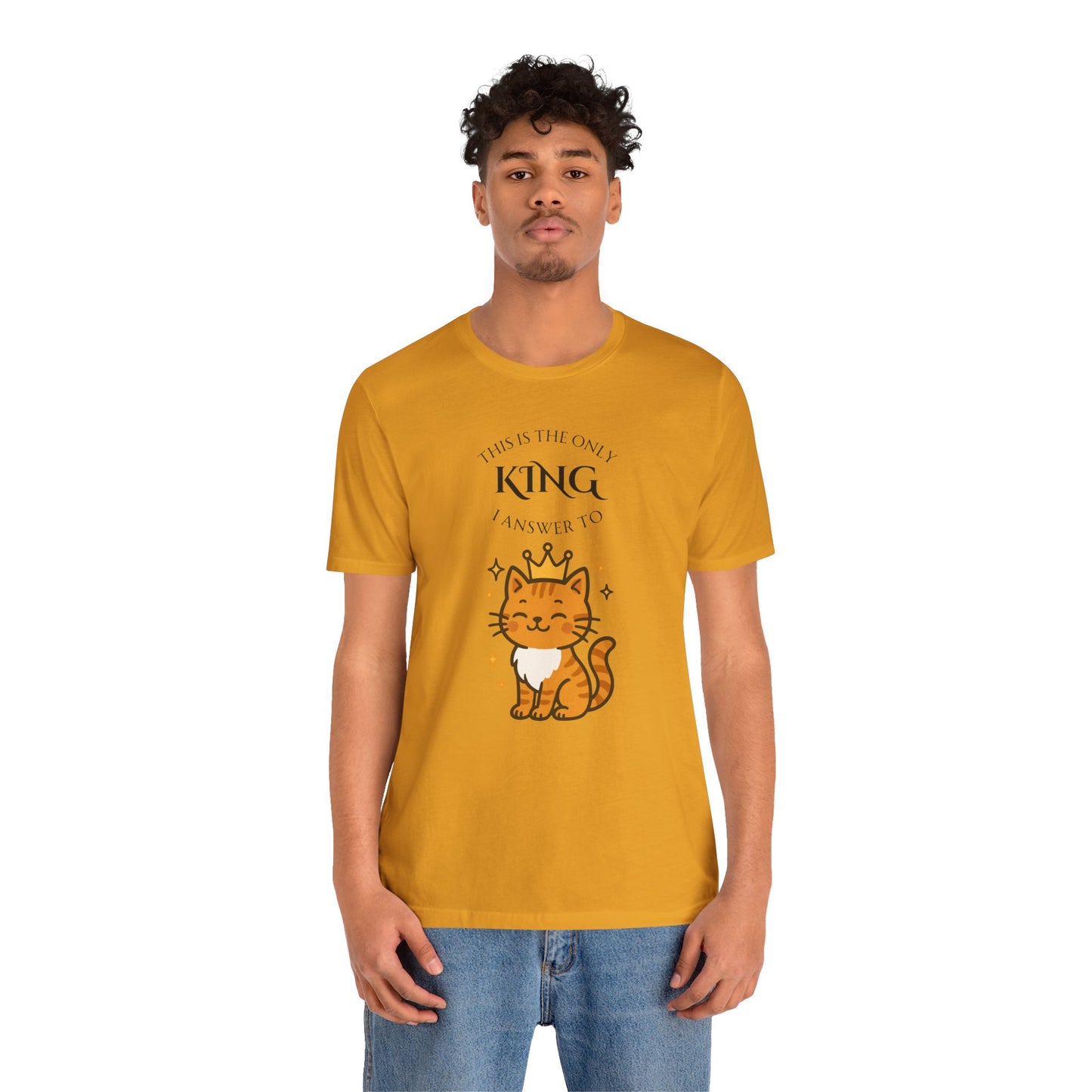 "The Only King I Answer To" T-Shirt – Cute Cat Lady Tee - WhimSpin - https://whimspin.com