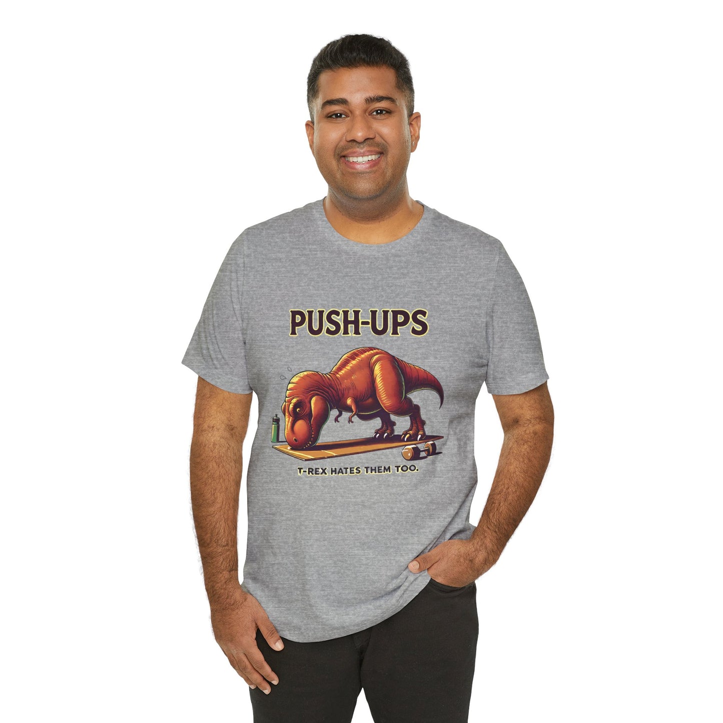 T-Rex Push-Up Graphic Tee – Funny Dinosaur Workout Graphic Shirt