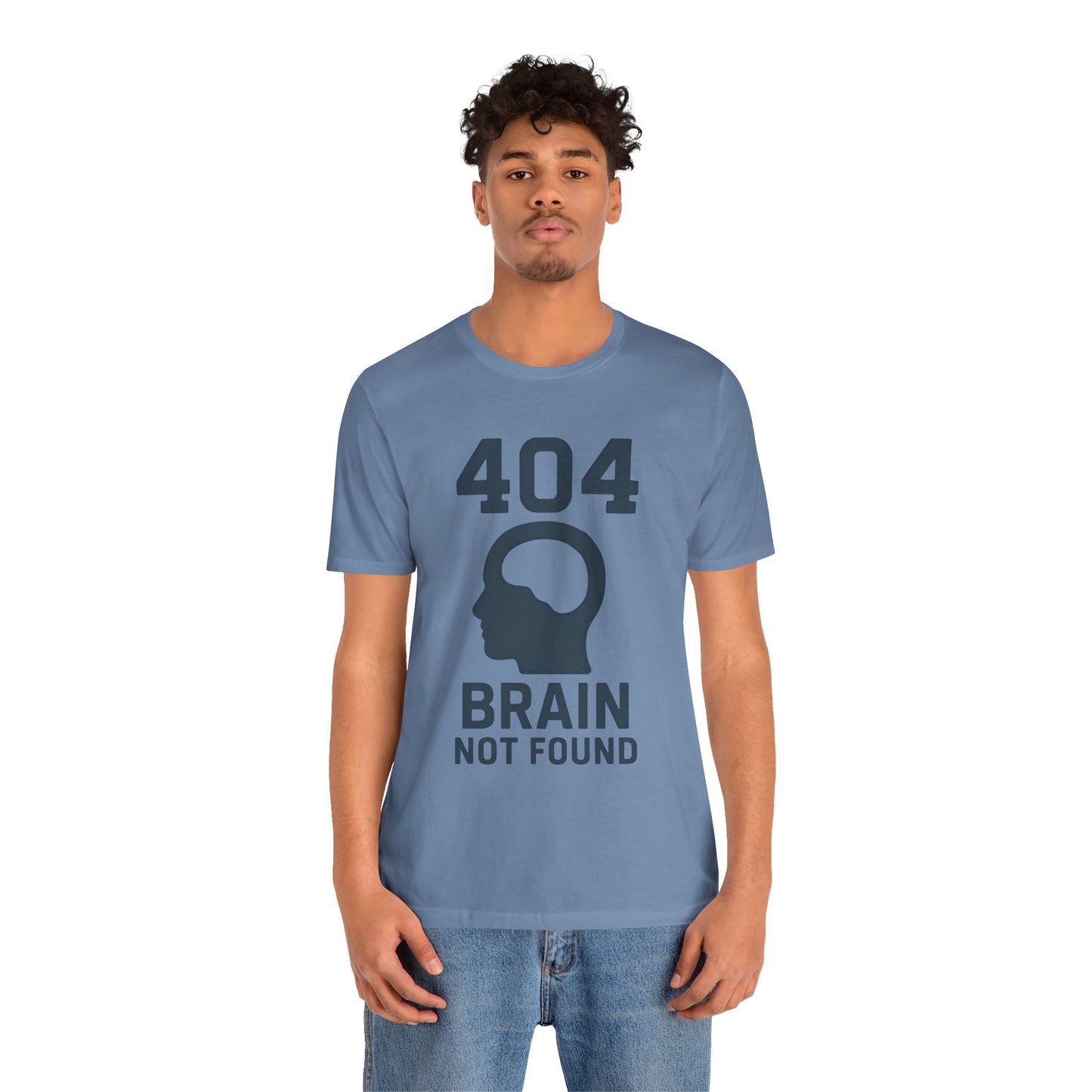 404 Brain Not Found T-Shirt – Techie Humor for Nerds & Geeks