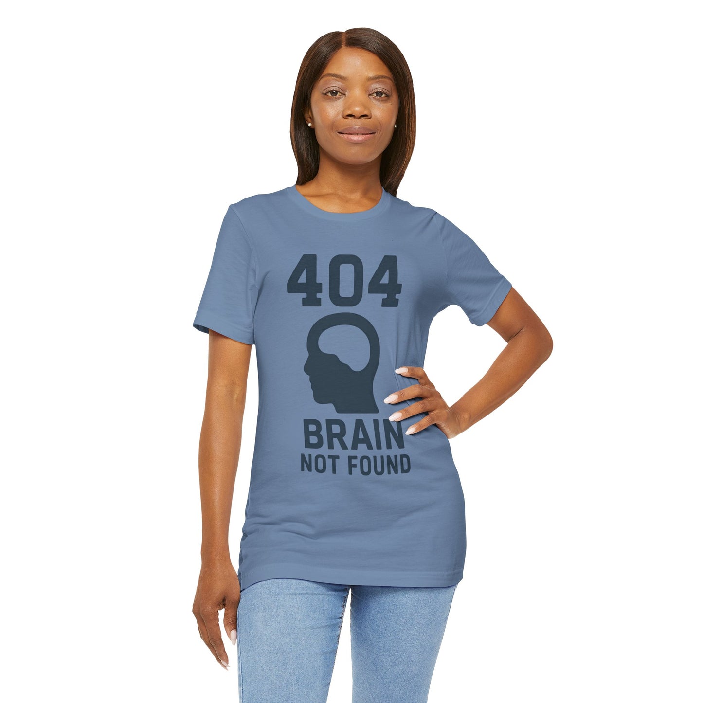 404 Brain Not Found T-Shirt – Techie Humor for Nerds & Geeks