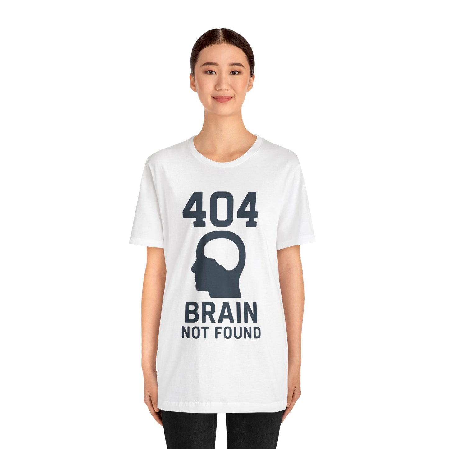 404 Brain Not Found T-Shirt – Techie Humor for Nerds & Geeks