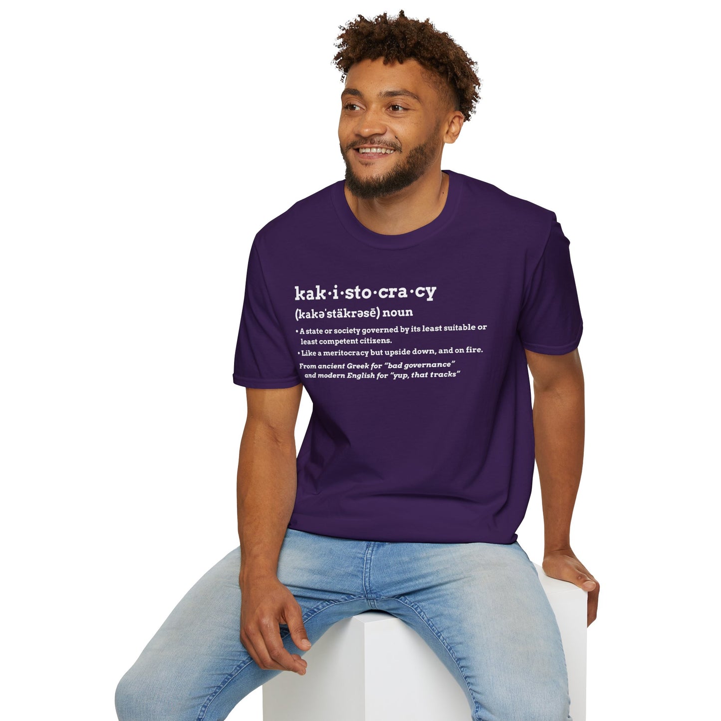 Kakistocracy T-Shirt – Funny Political Protest Graphic Tee
