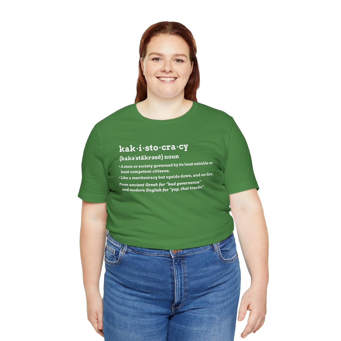Kakistocracy Definition T-Shirt – Funny Political Protest Graphic Tee