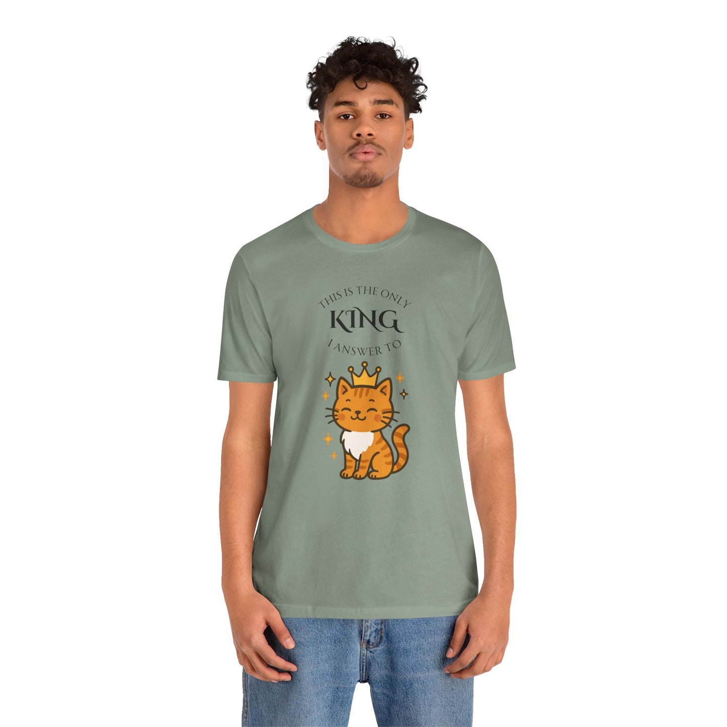 "The Only King I Answer To" T-Shirt – Cute Cat Lady Tee - WhimSpin - https://whimspin.com