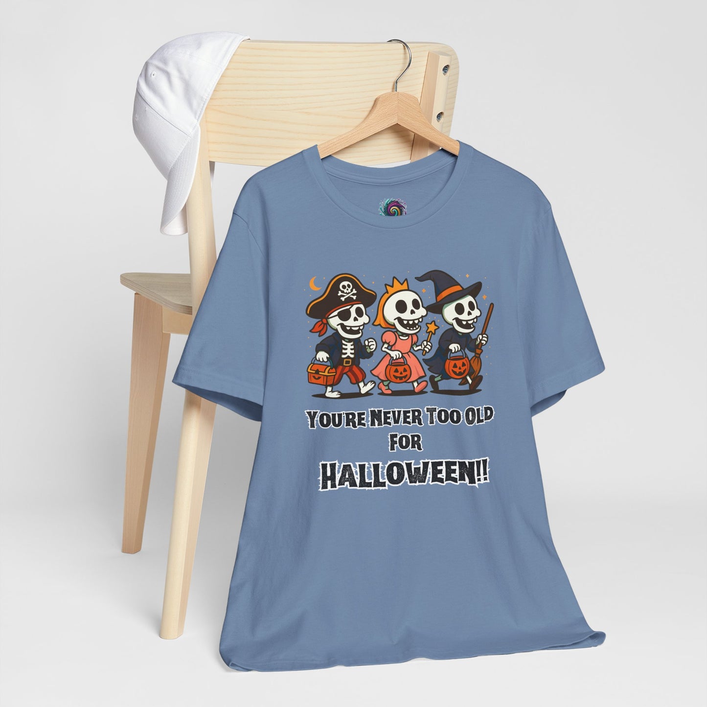 Never Too Old for Halloween T-Shirt – Funny Adult Halloween Shirt