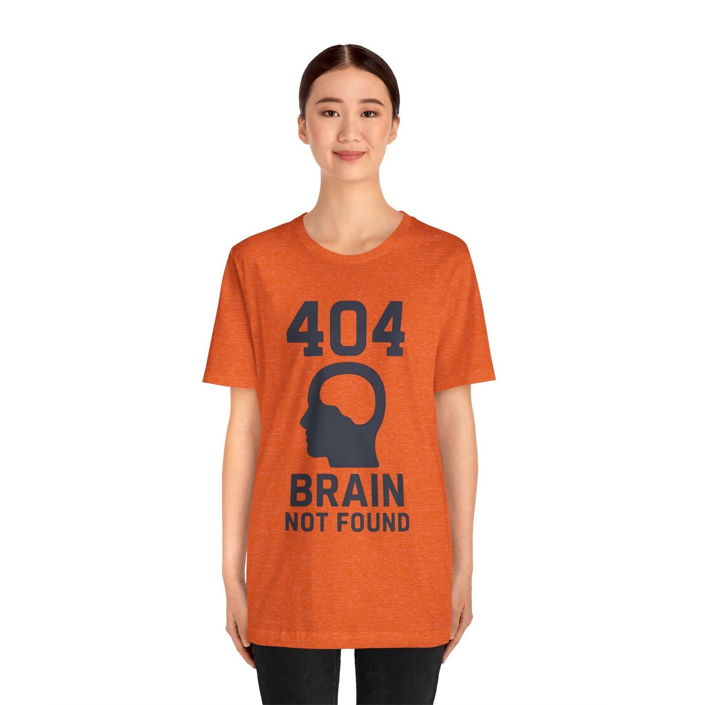 404 Brain Not Found T-Shirt – Techie Humor for Nerds & Geeks