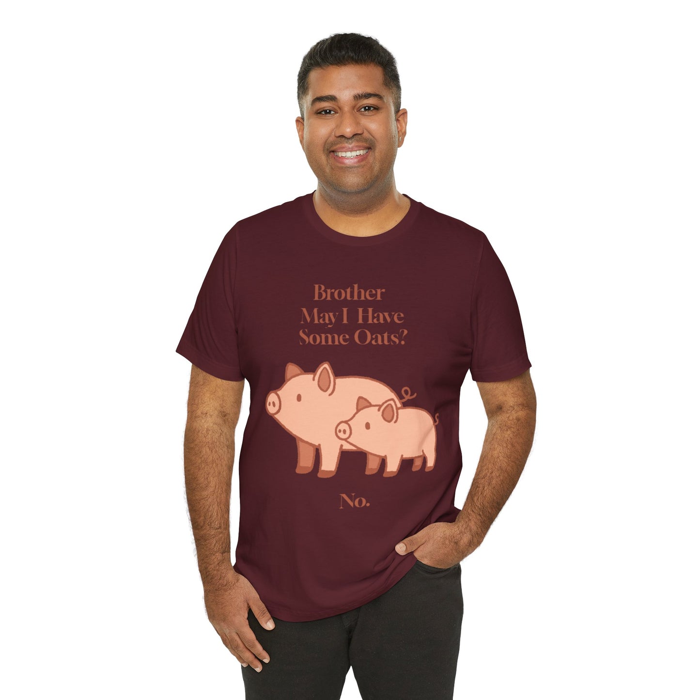 Brother May I Have Some Oats T-Shirt – Funny Viral Pig Meme Tee