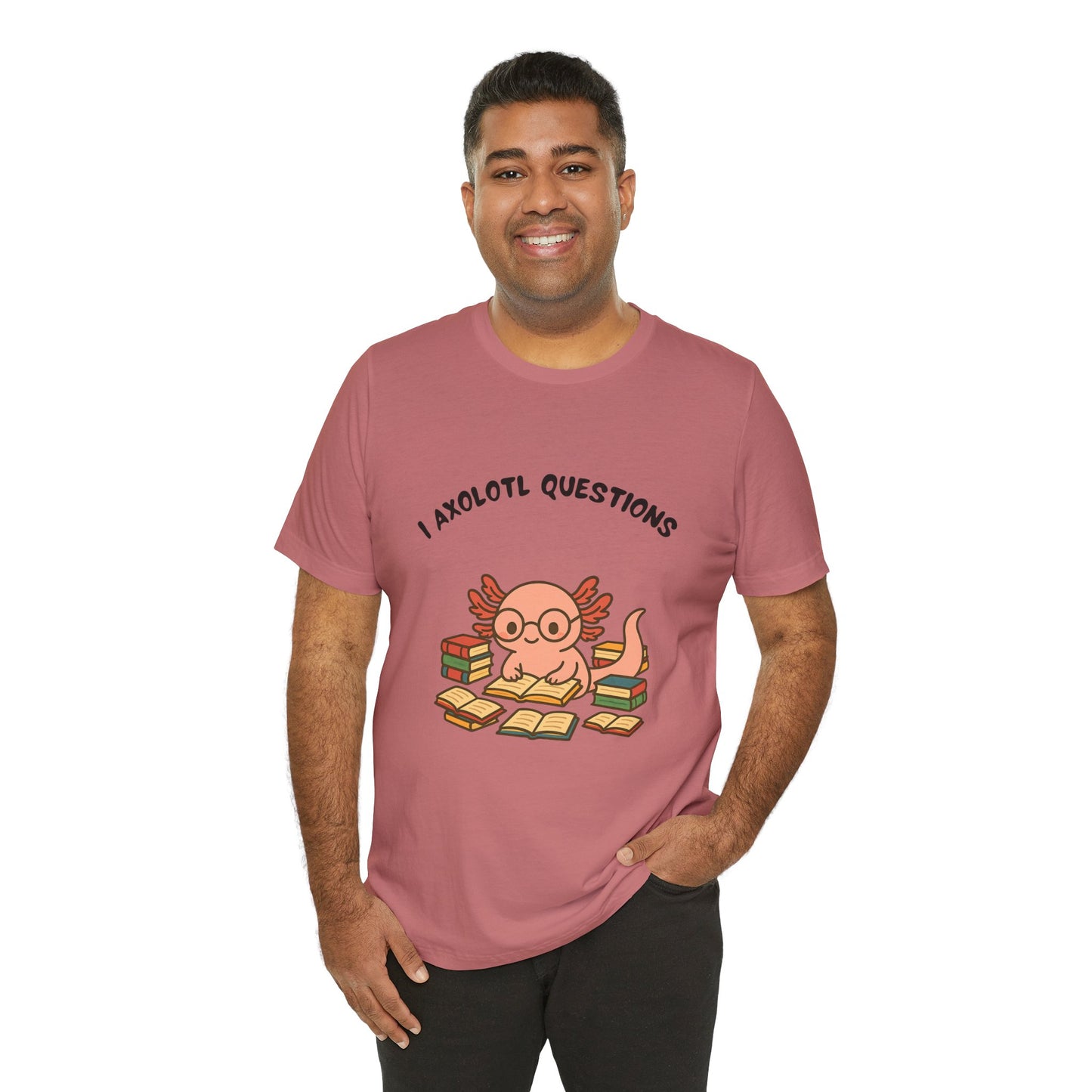 I Axolotl Questions T-Shirt – Funny Curious Axolotl Tee for Book Lovers