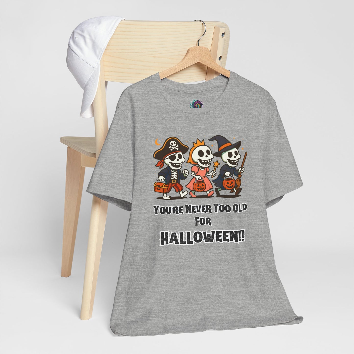 Never Too Old for Halloween T-Shirt – Funny Adult Halloween Shirt