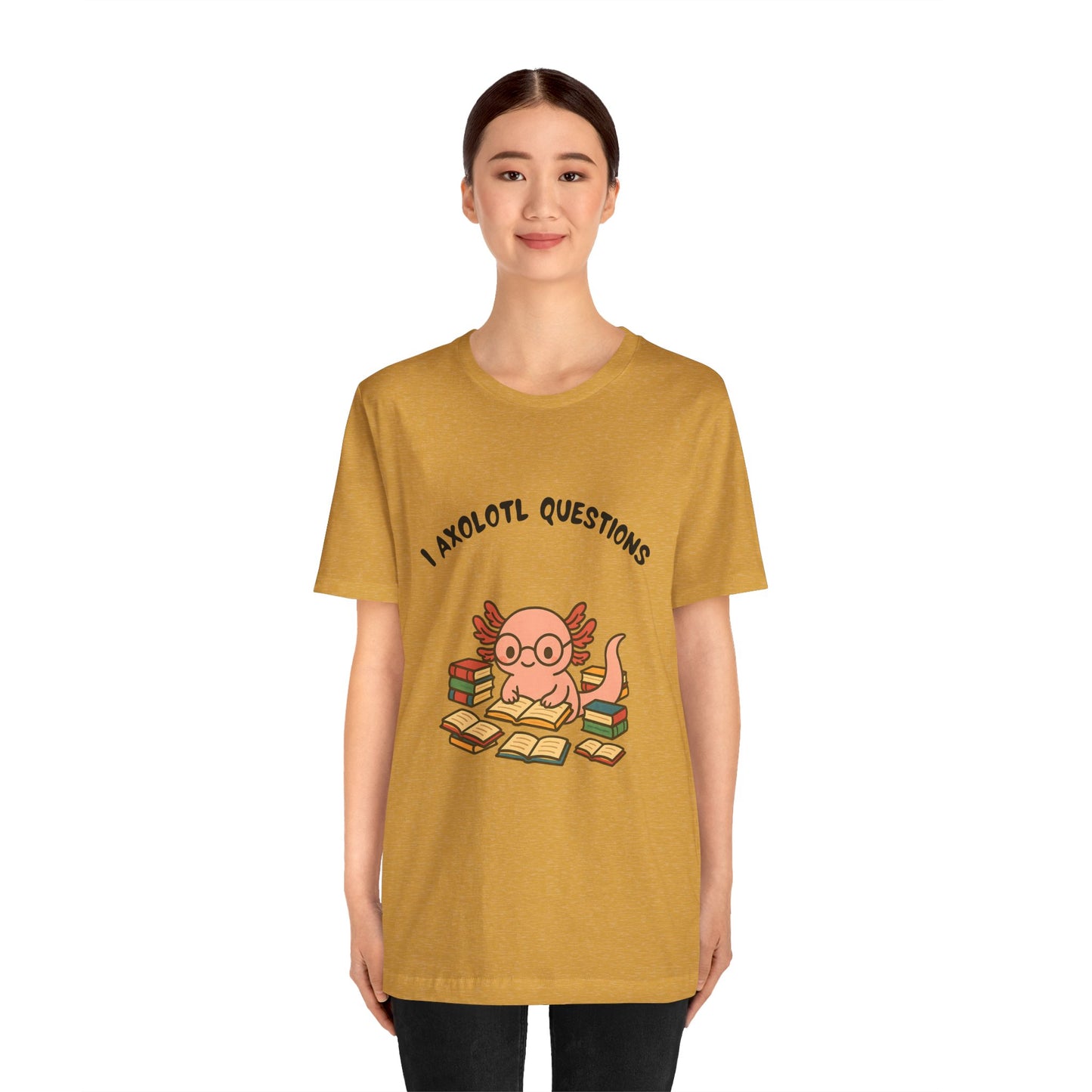 I Axolotl Questions T-Shirt – Funny Curious Axolotl Tee for Book Lovers
